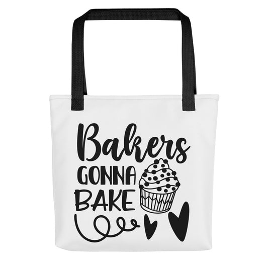 Bakers Gonna Bake Tote bag