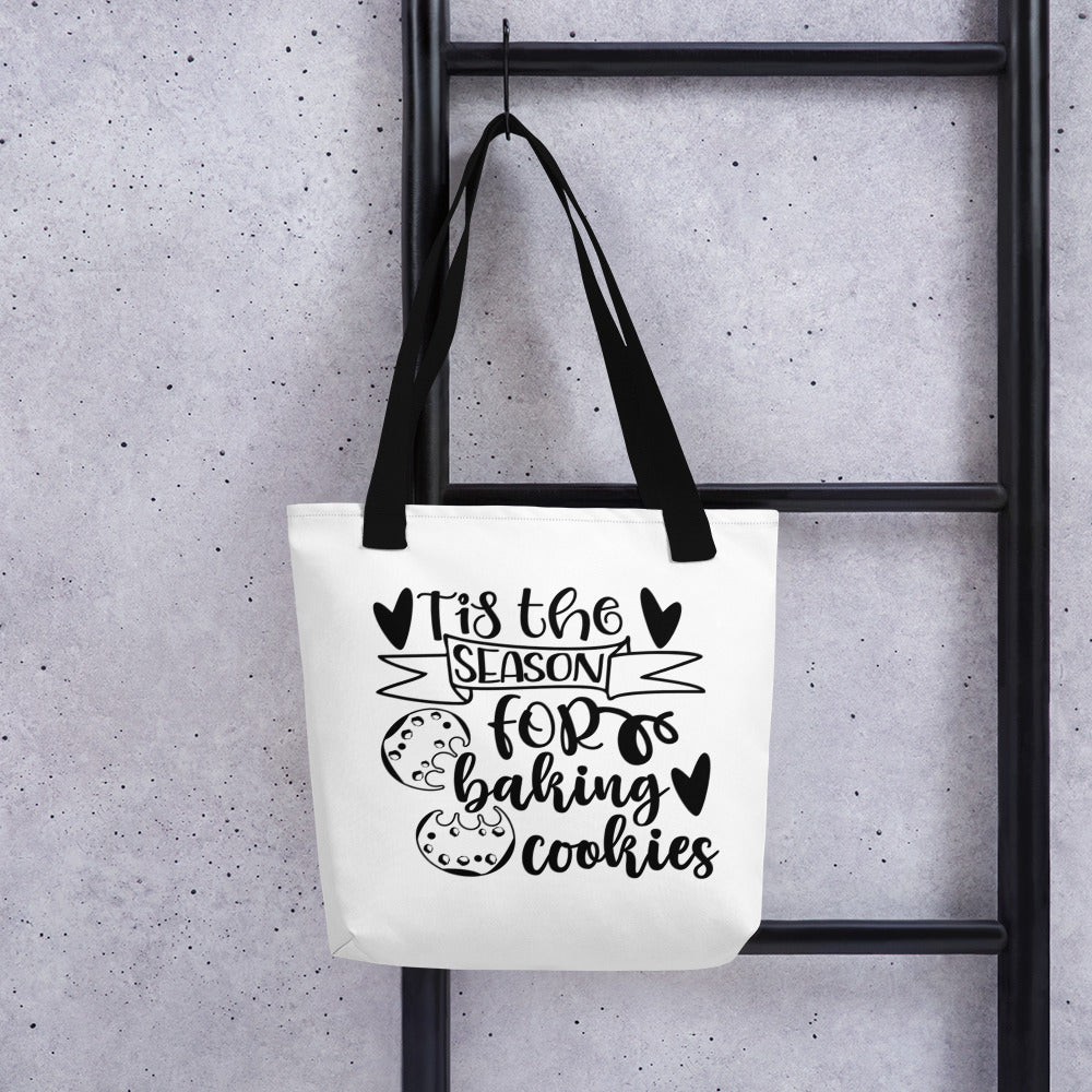 Tis the Season for Baking Cookies Tote bag