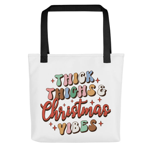 Thick Thighs Christmas Vibes Tote bag