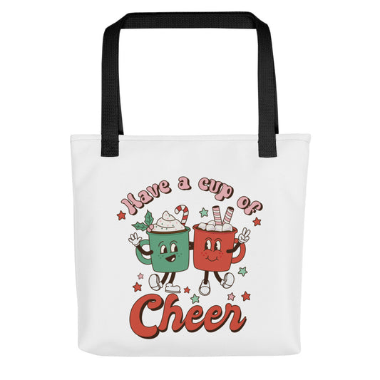 Have a Cup of Cheer Tote bag