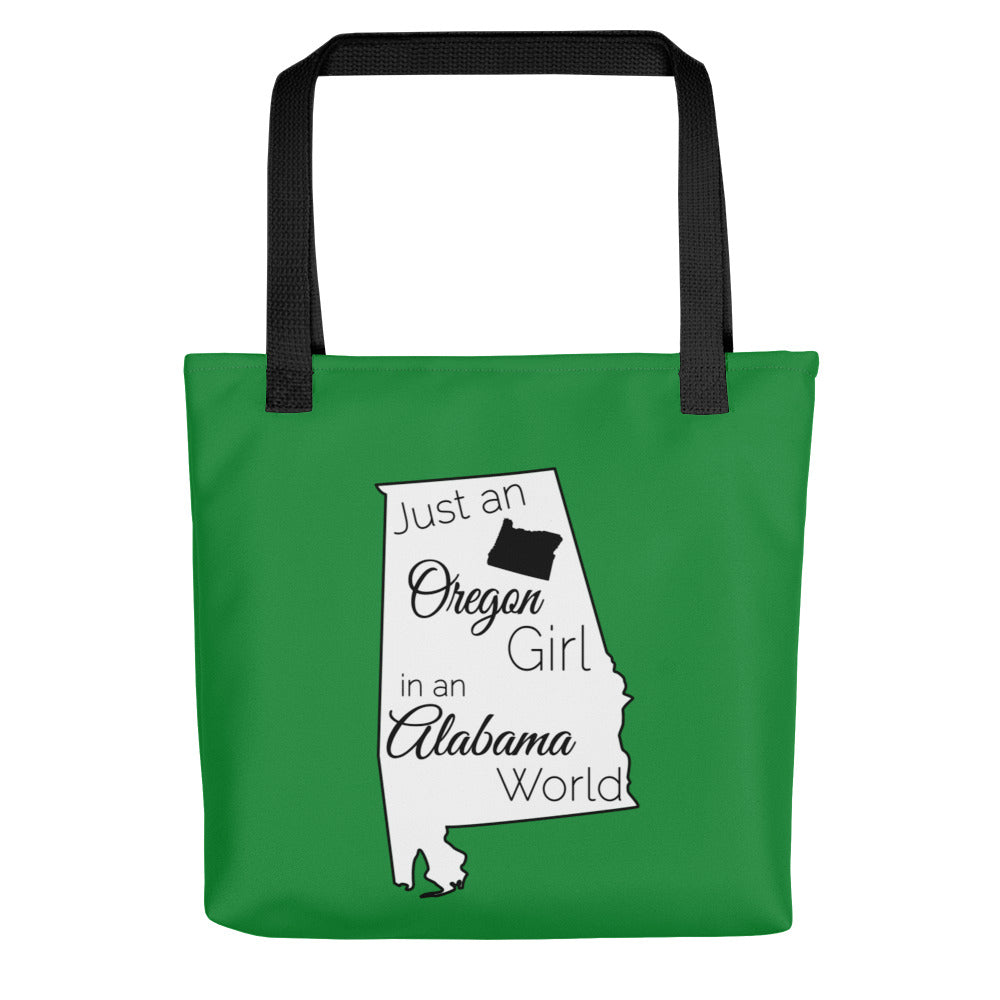 Just an Oregon Girl in an Alabama World Tote bag