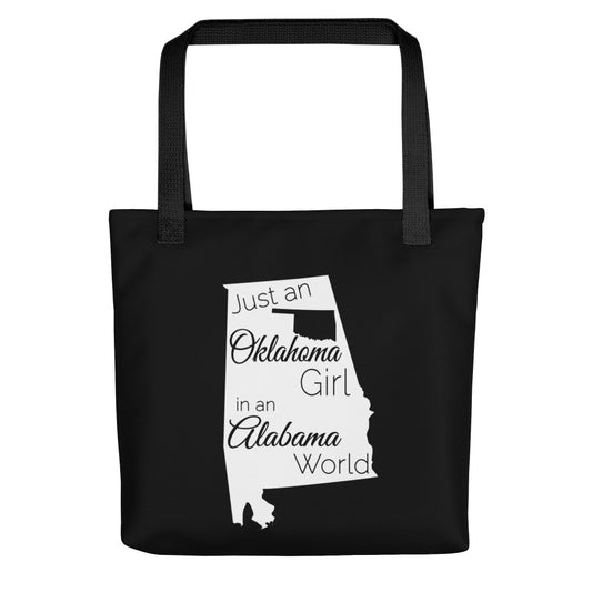 Just an Oklahoma Girl in an Alabama World Tote bag