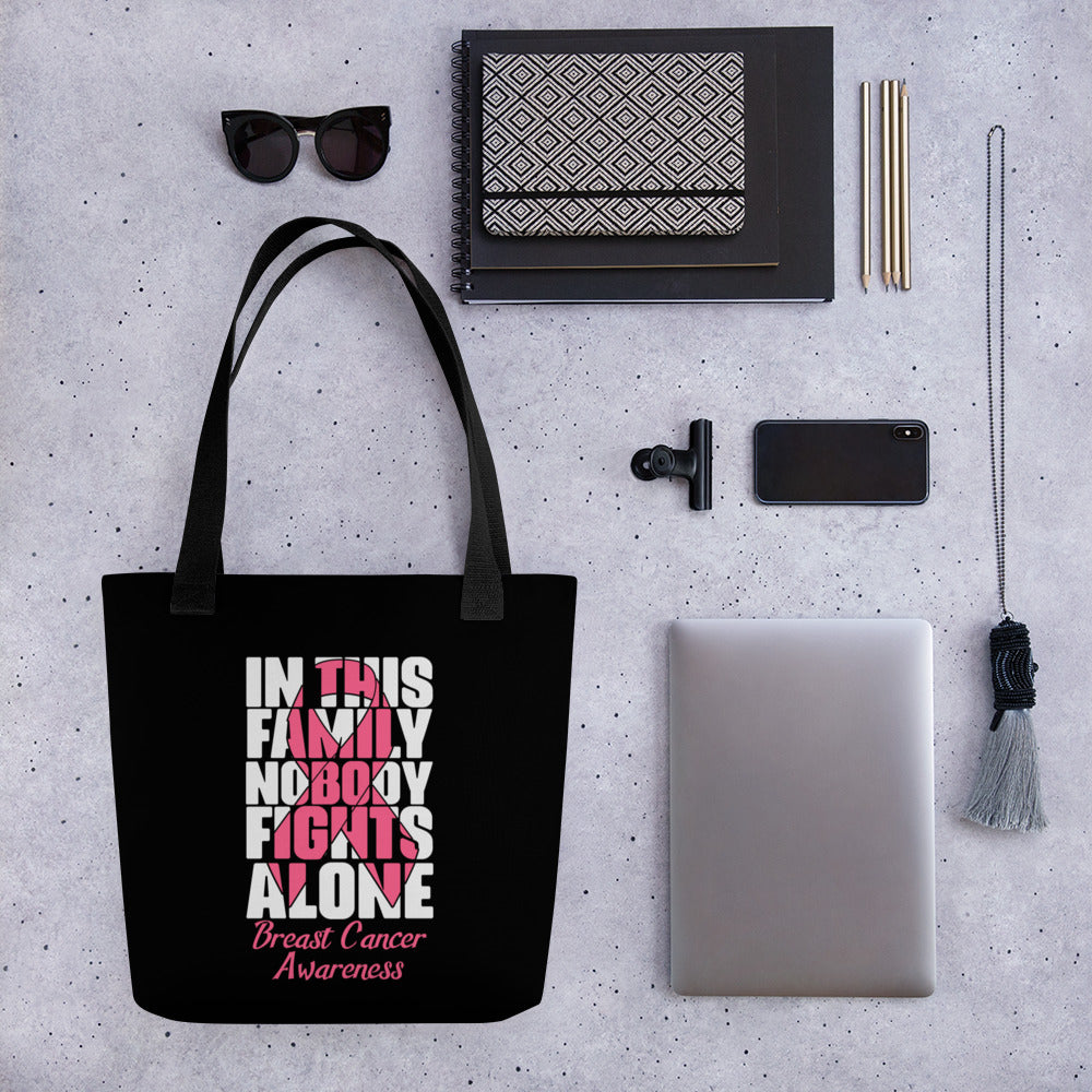 In This Family Nobody Fights Alone Tote bag