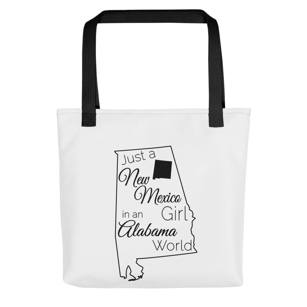 Just a New Mexico Girl in an Alabama World Tote bag