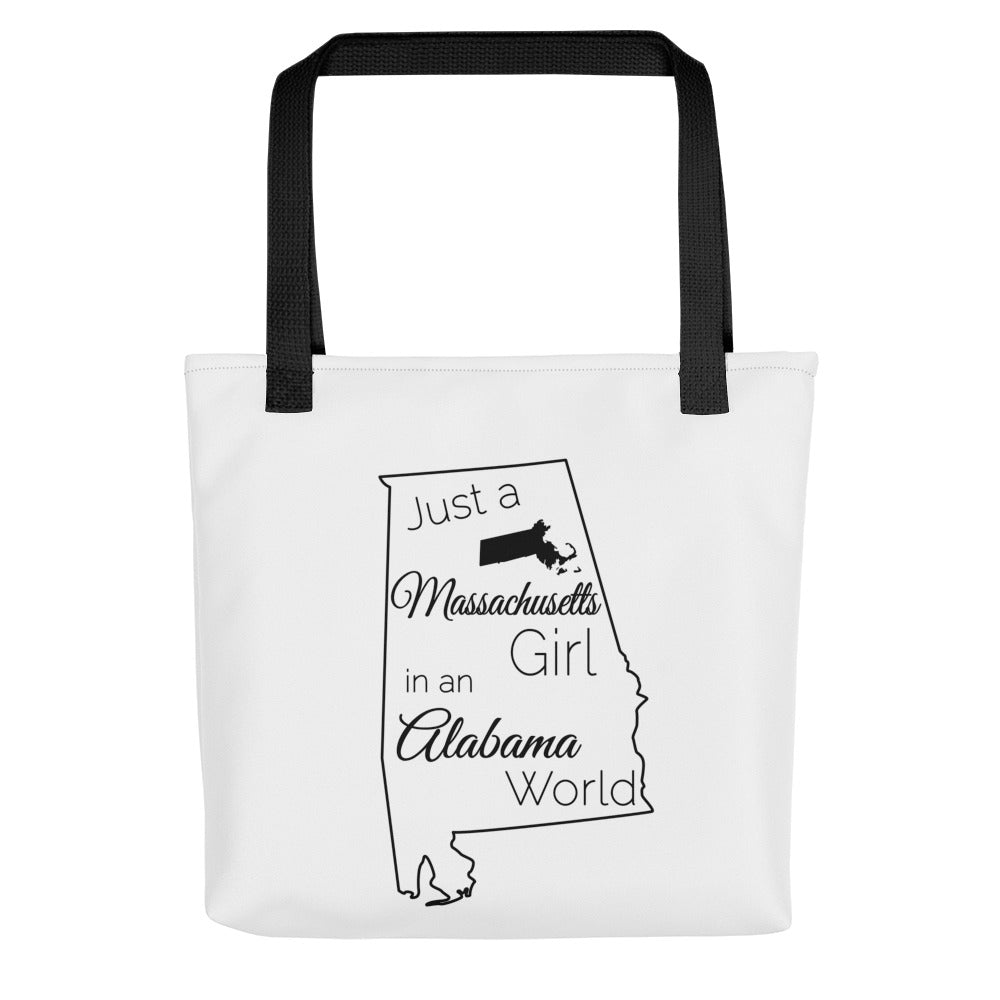 Just a Massachusetts Girl in an Alabama World Tote bag