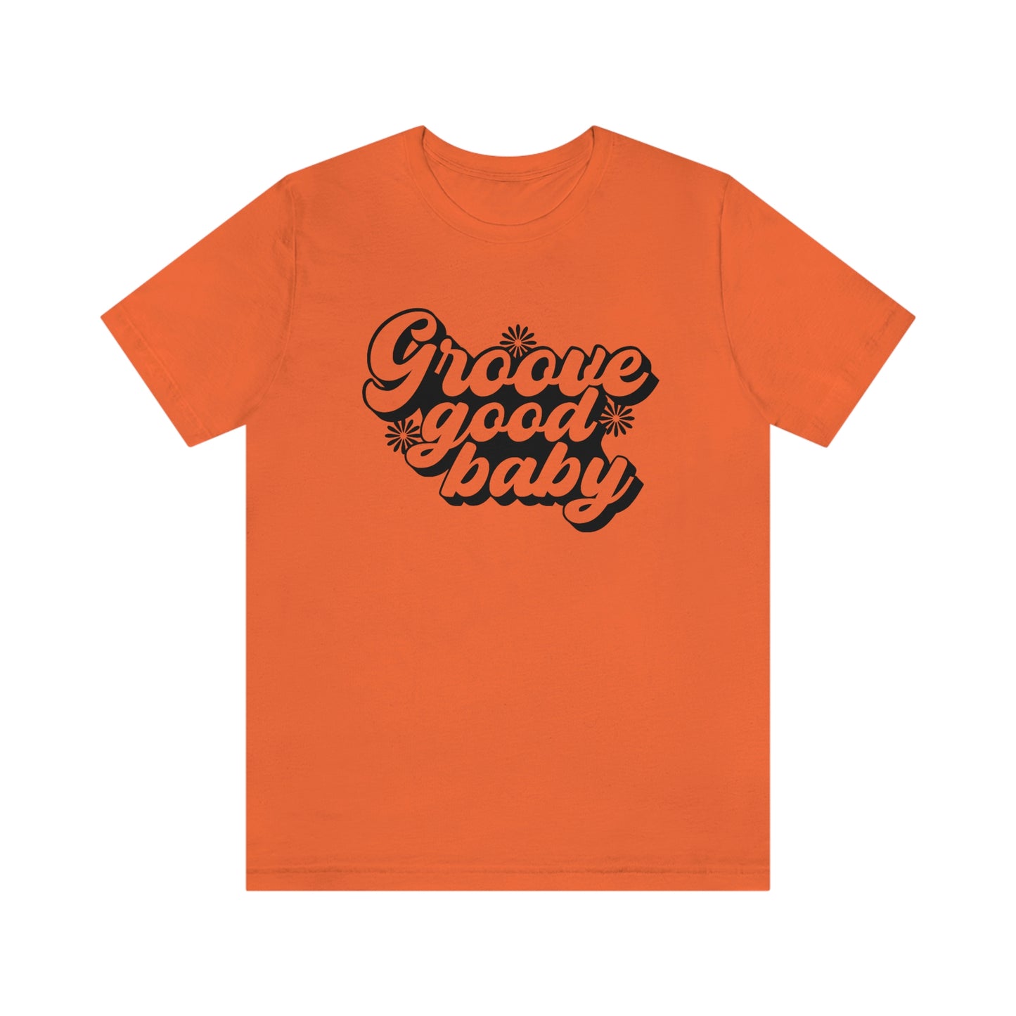 Groove Good Baby Unisex Jersey Short Sleeve Tee