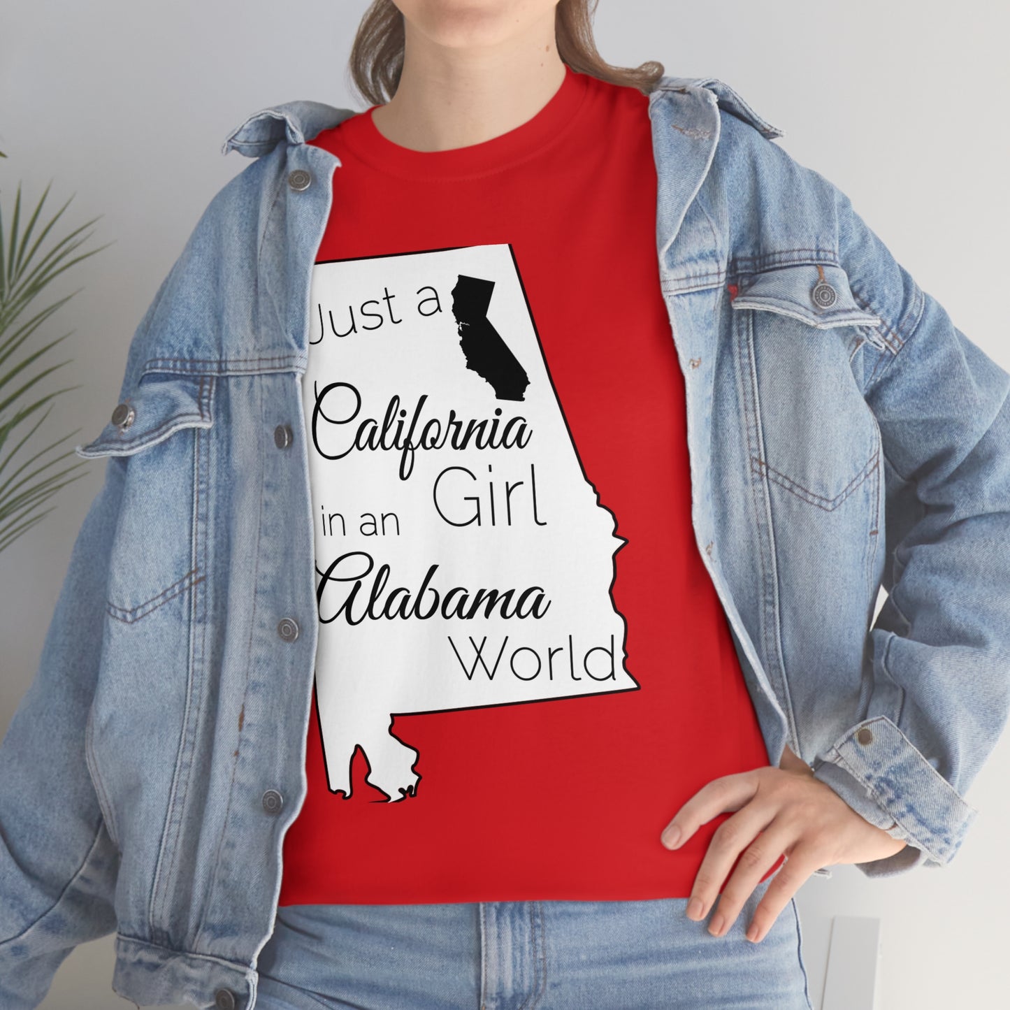 Just a California Girl in an Alabama World Unisex Heavy Cotton Tee