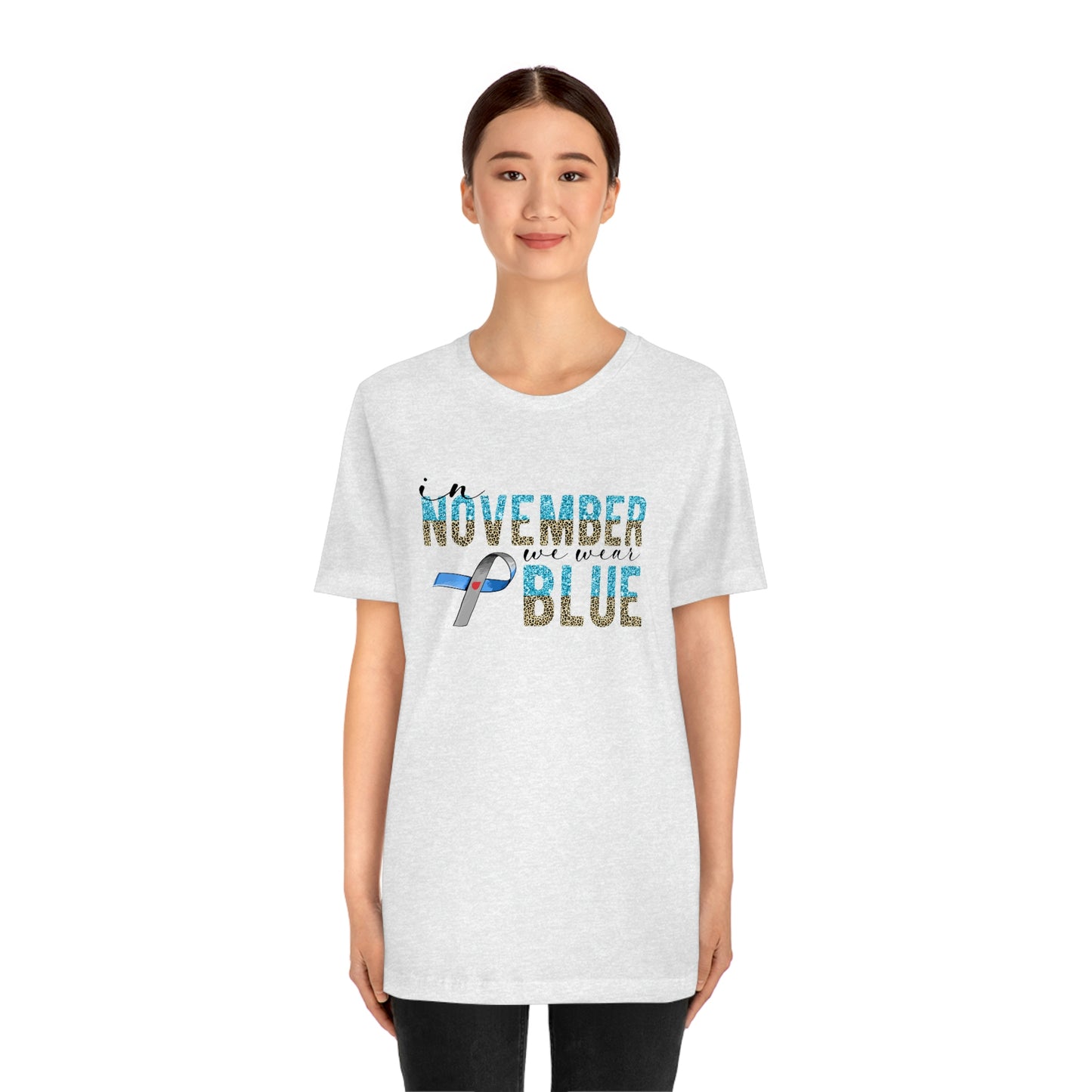 In November We Wear Blue Diabetes Awareness Print Unisex Jersey Short Sleeve Tee