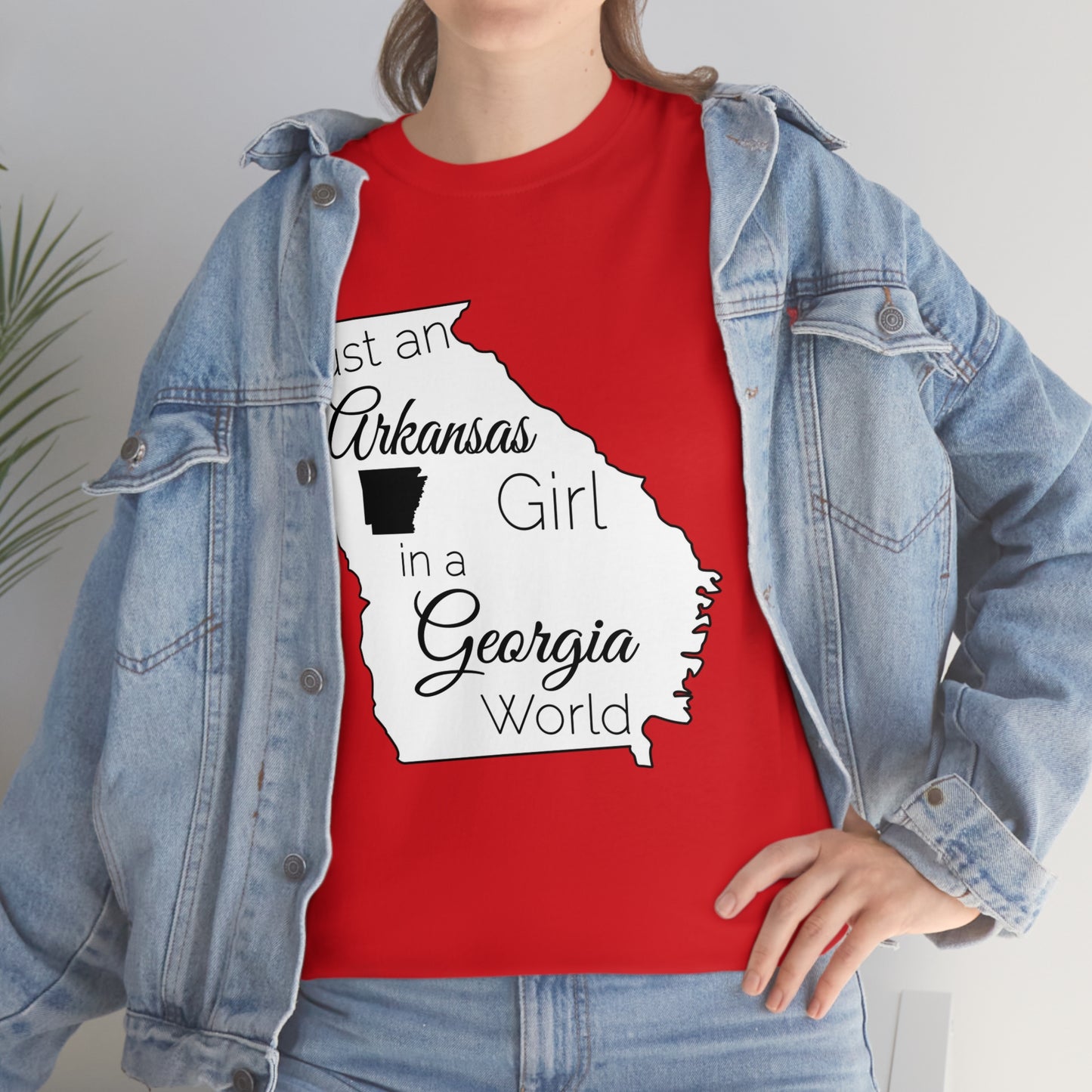 Just an Arkansas Girl in a Georgia World Unisex Heavy Cotton Tee