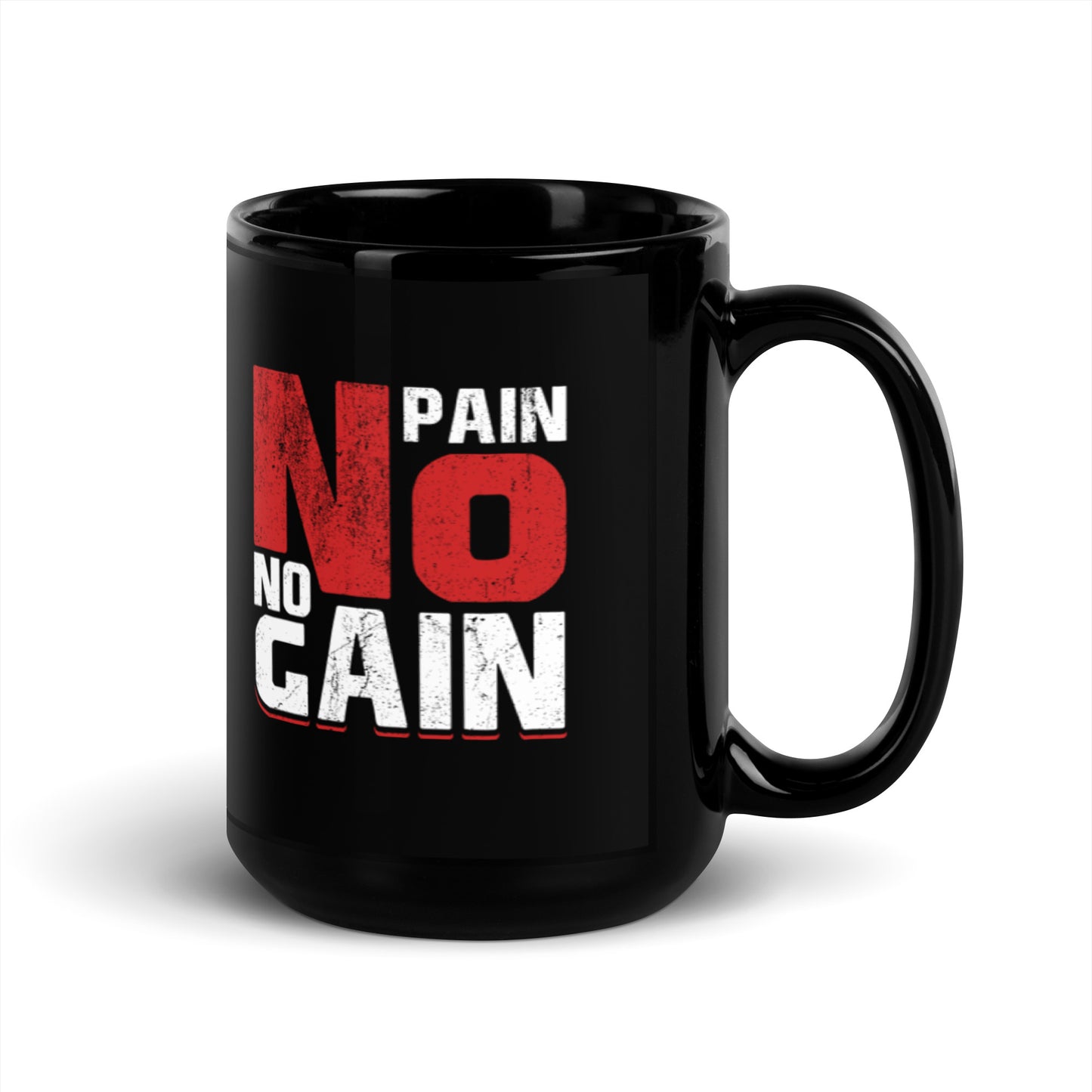 No Pain No Gain Black Glossy Mug