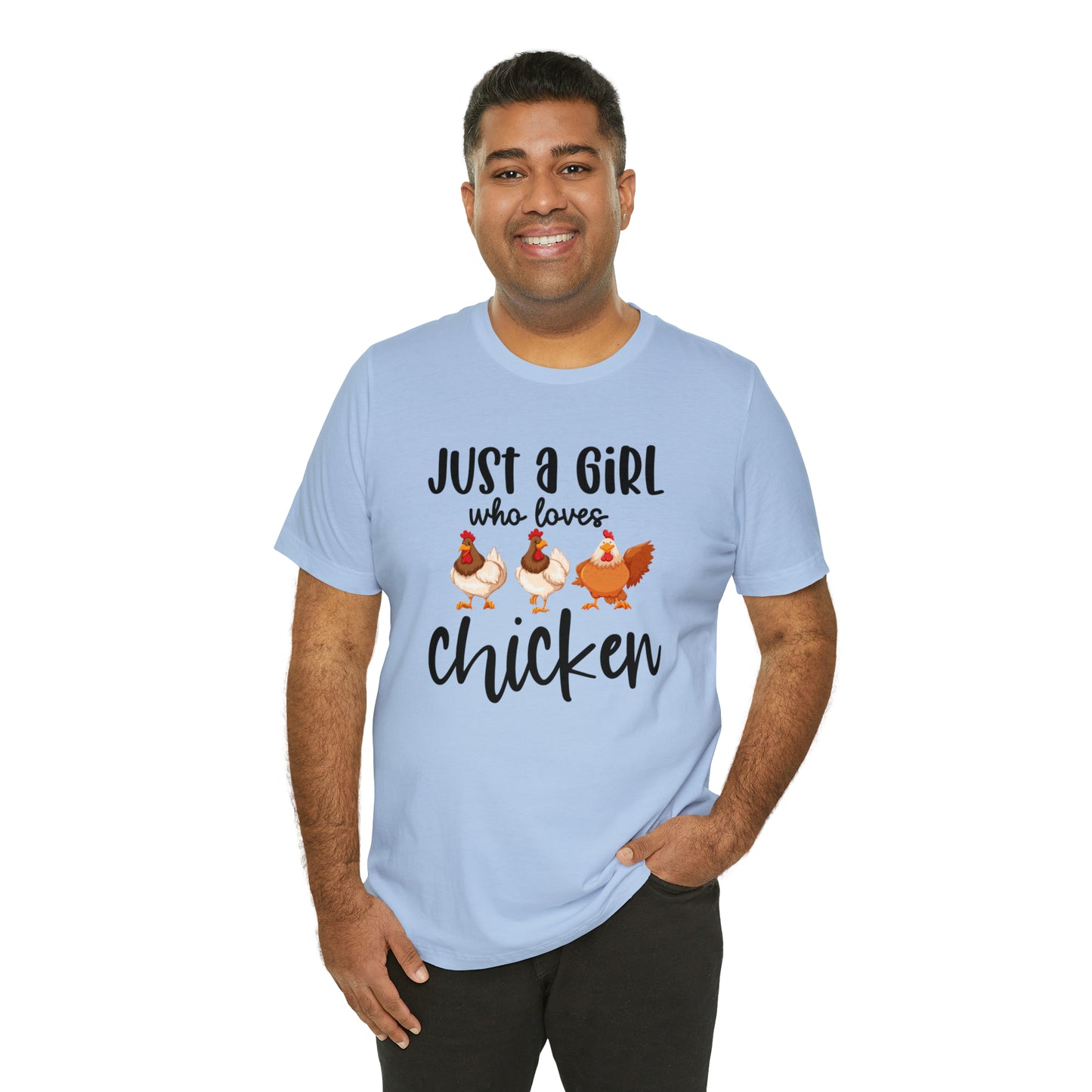 Just a Girl Who Loves Chicken Short Sleeve T-shirt