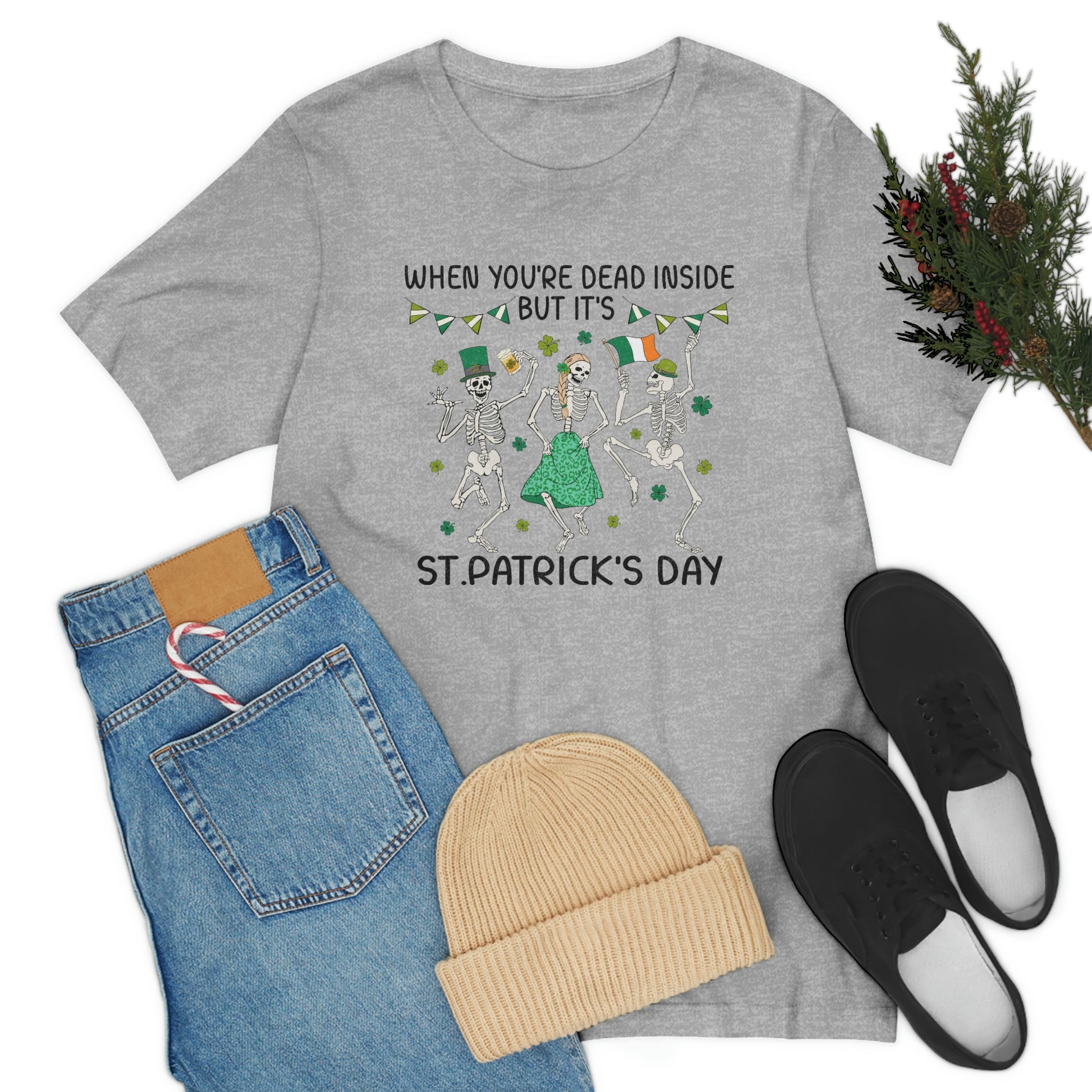 When You're Dead Inside But It's St. Patrick's Day Unisex Jersey Short Sleeve Tee