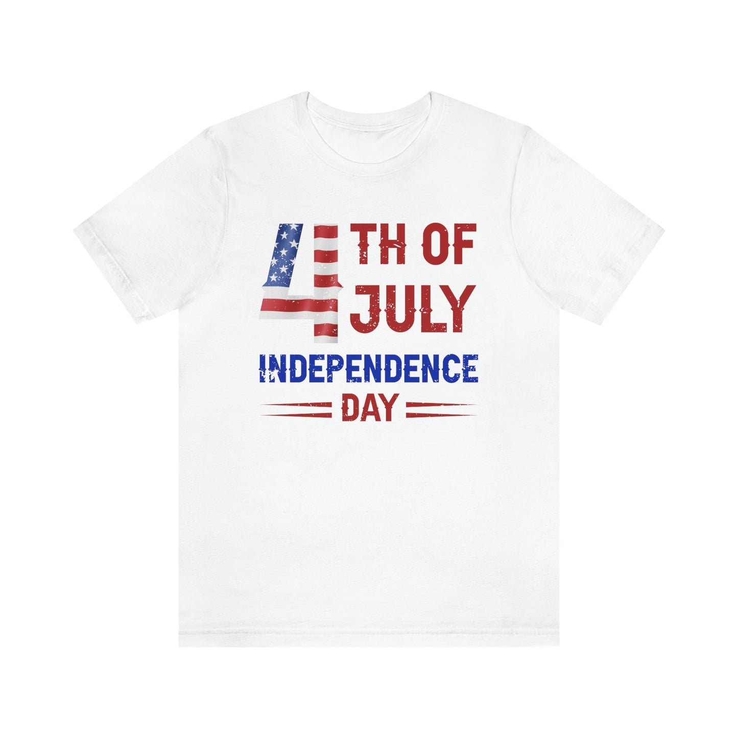 4th of July Independence Day Tee tshirt t-shirt