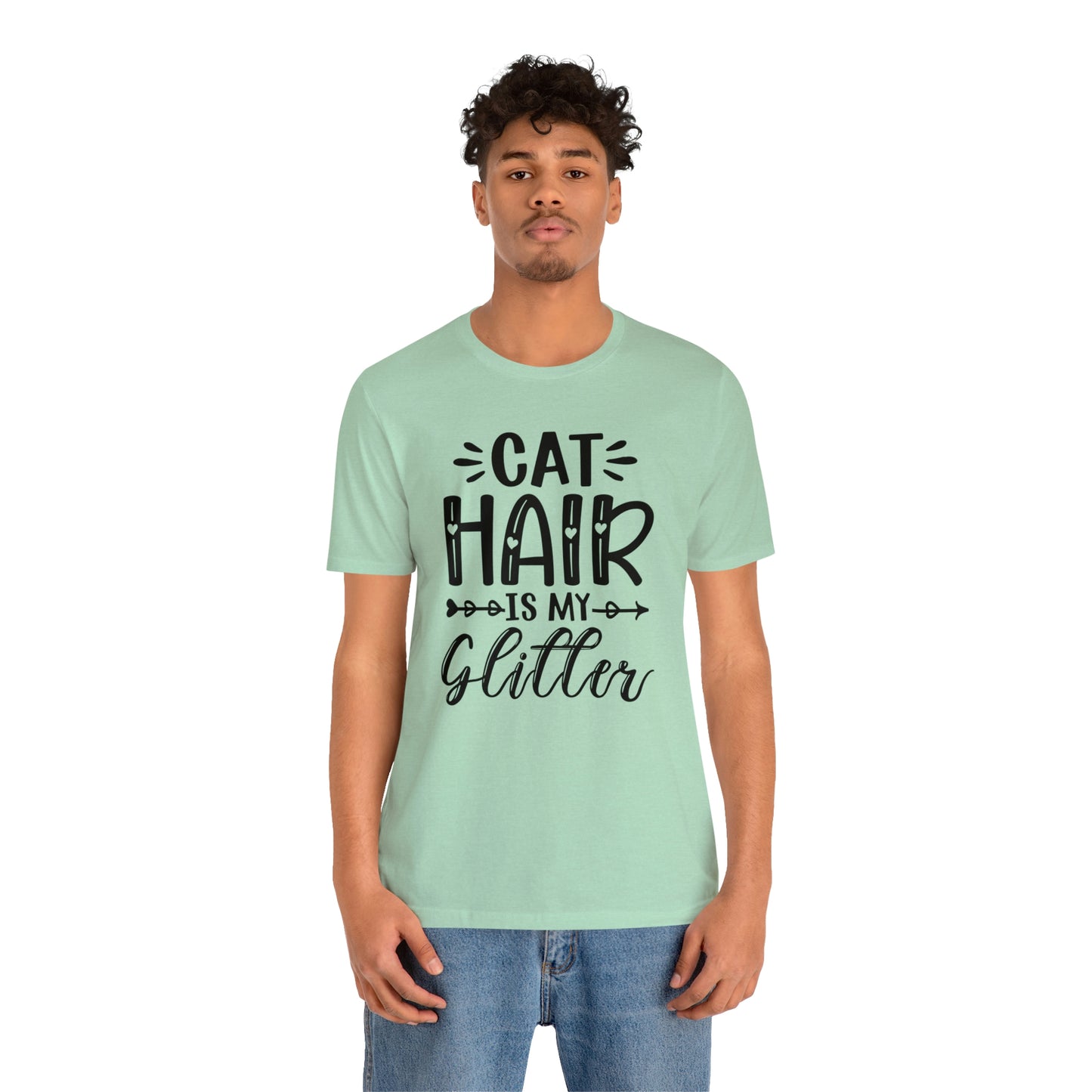 Cat Hair is my Glitter Short Sleeve T-shirt