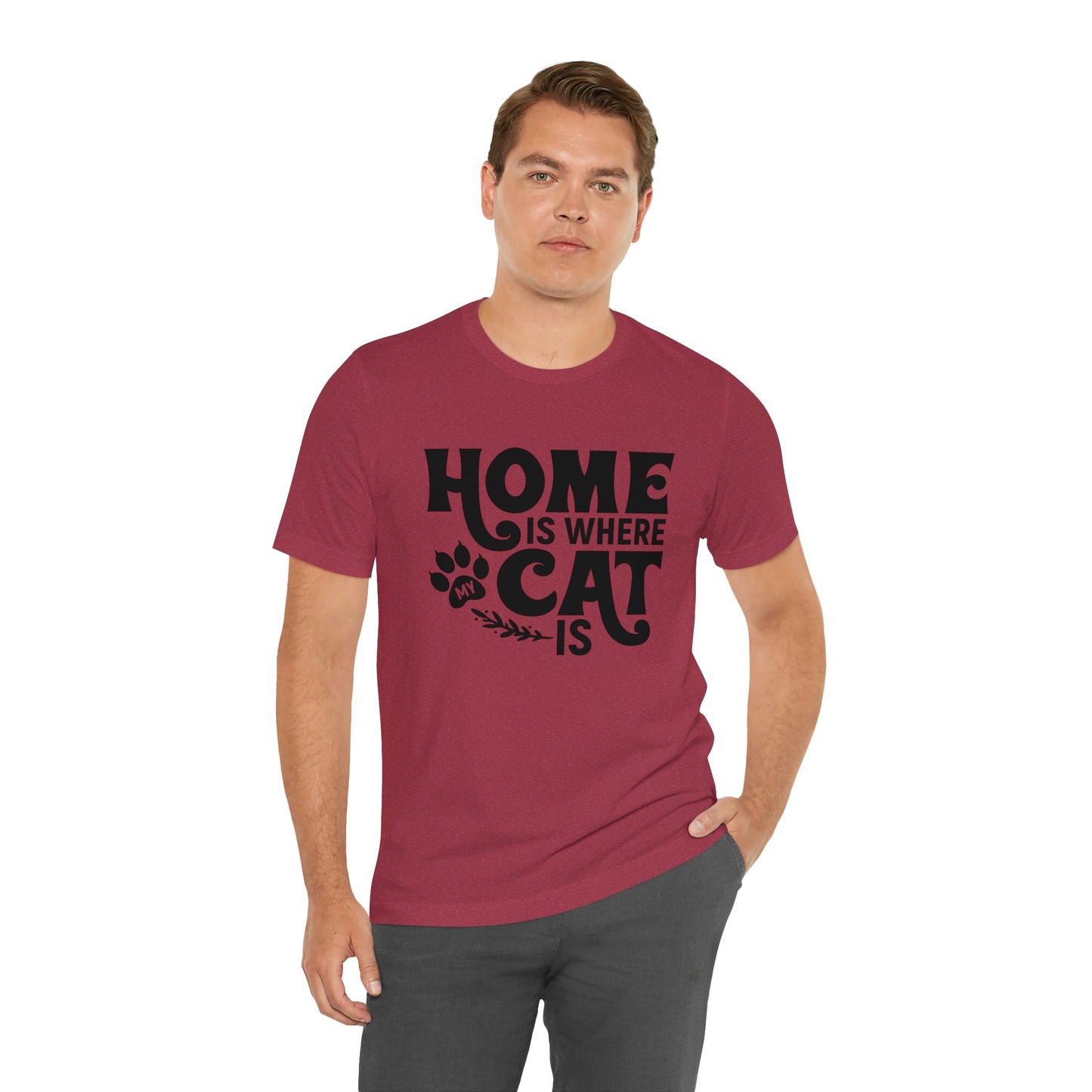 Home is Where My Cat Is Short Sleeve T-shirt