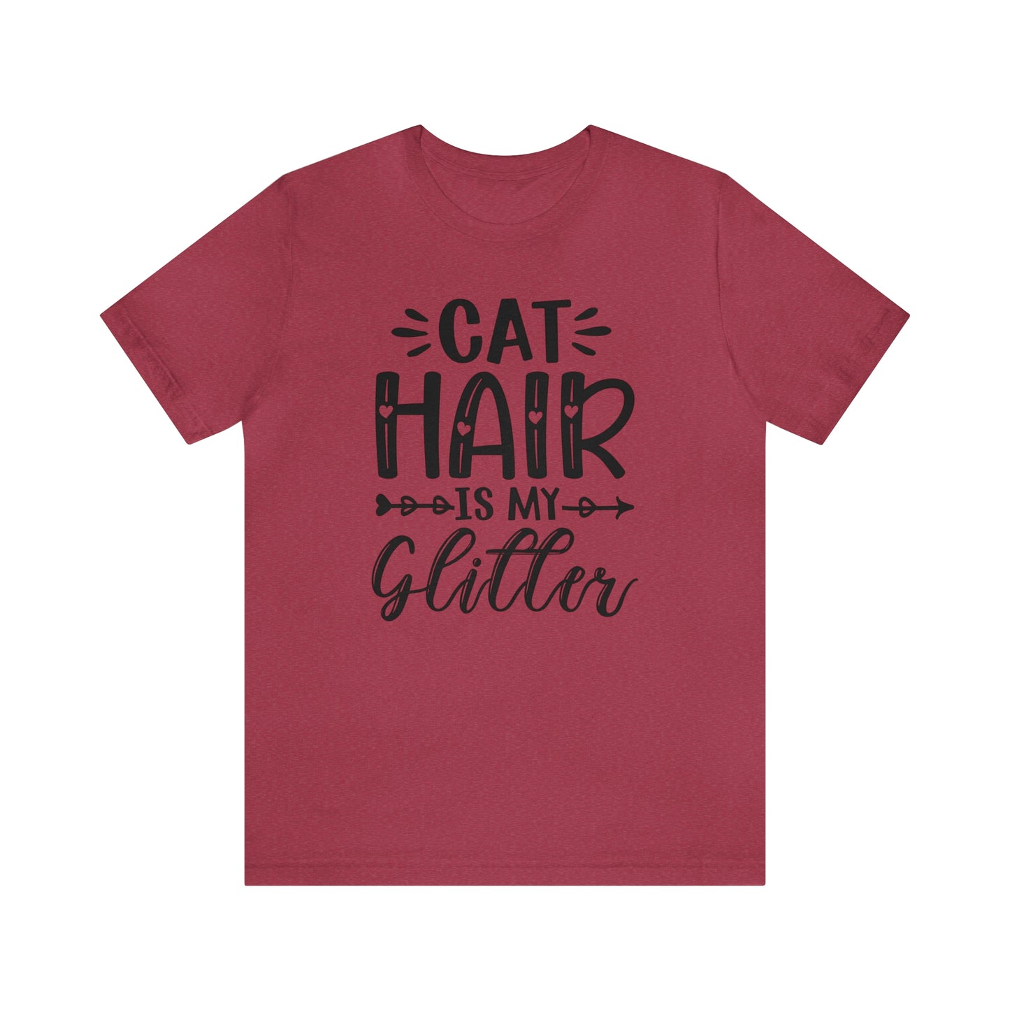 Cat Hair is my Glitter Short Sleeve T-shirt