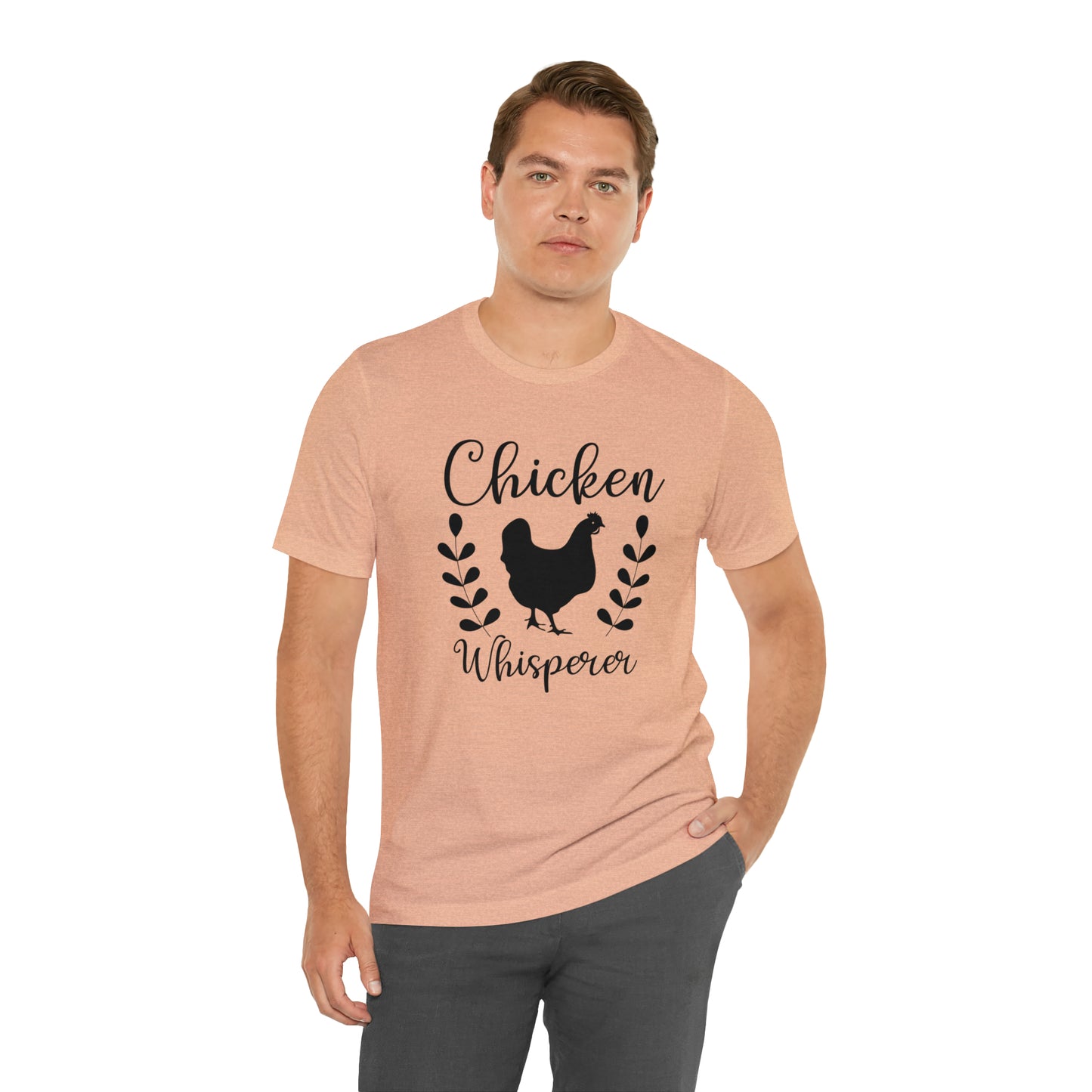 Chicken Whisperer Short Sleeve T-shirt