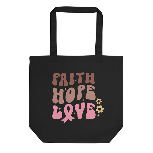 Faith Hope Love Eco Tote Bag