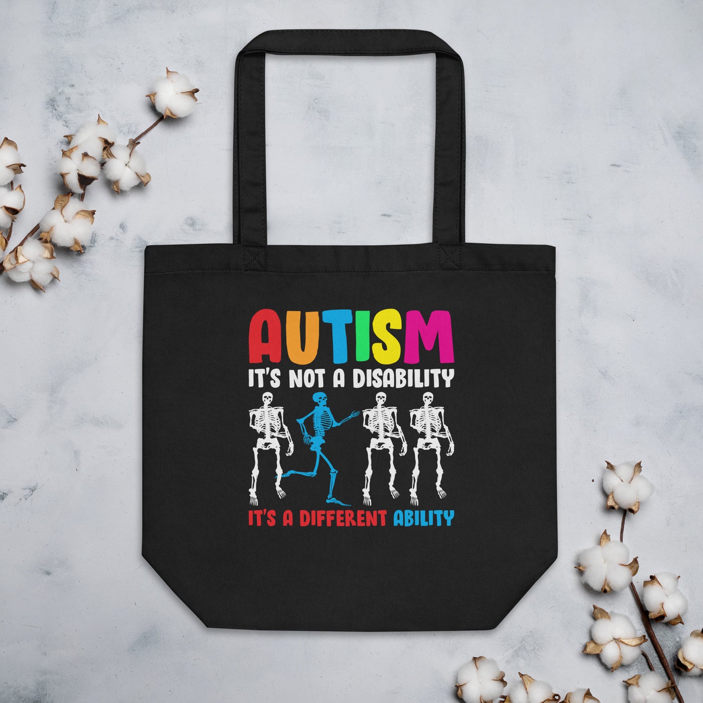 Autism It's Not a Disability It's a Different Ability Tote Bag