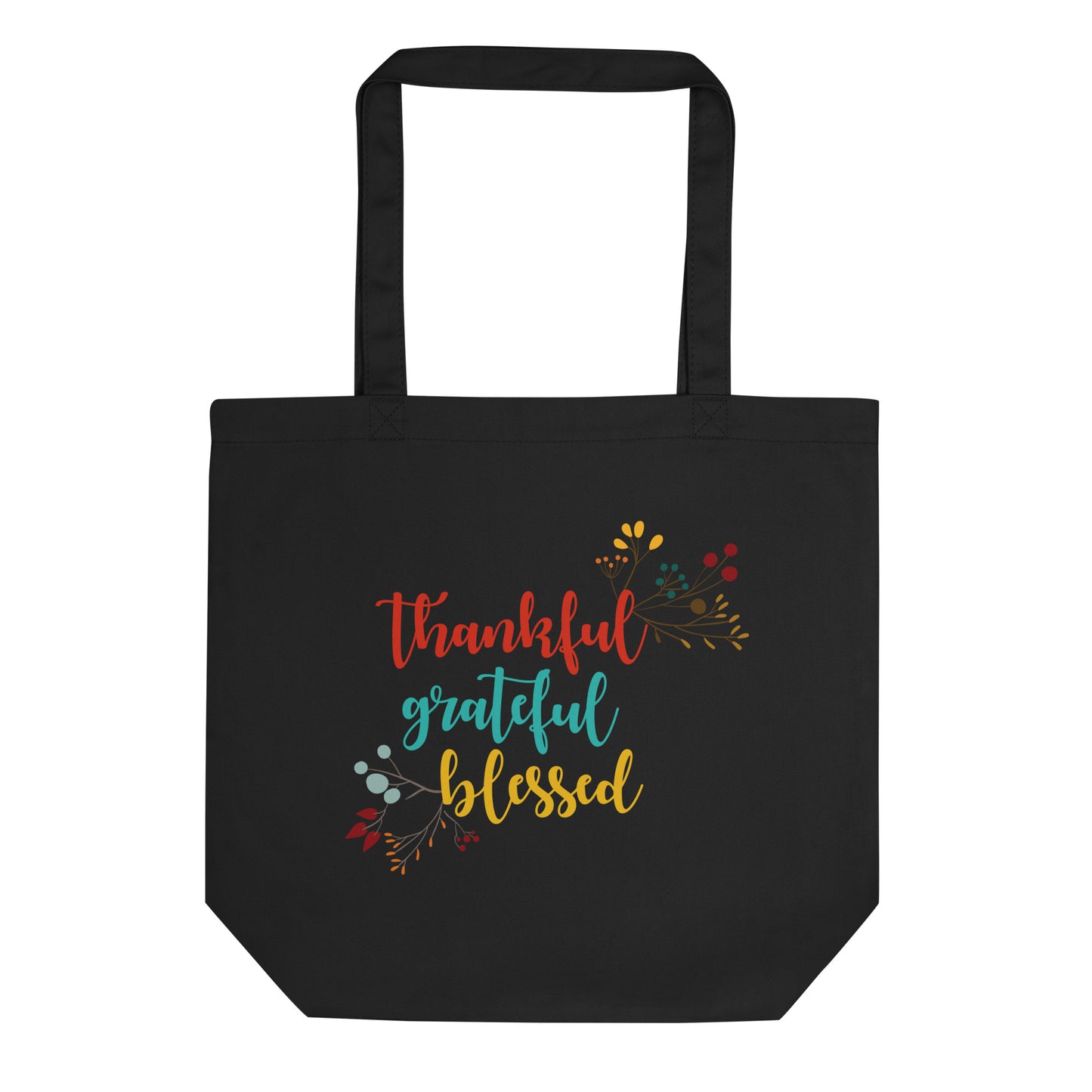 Thankful Grateful Blessed Eco Tote Bag