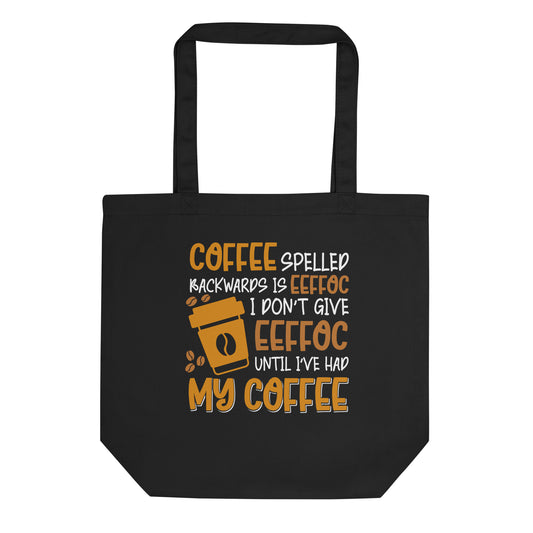 Coffee Spelled Backwards Eco Tote Bag