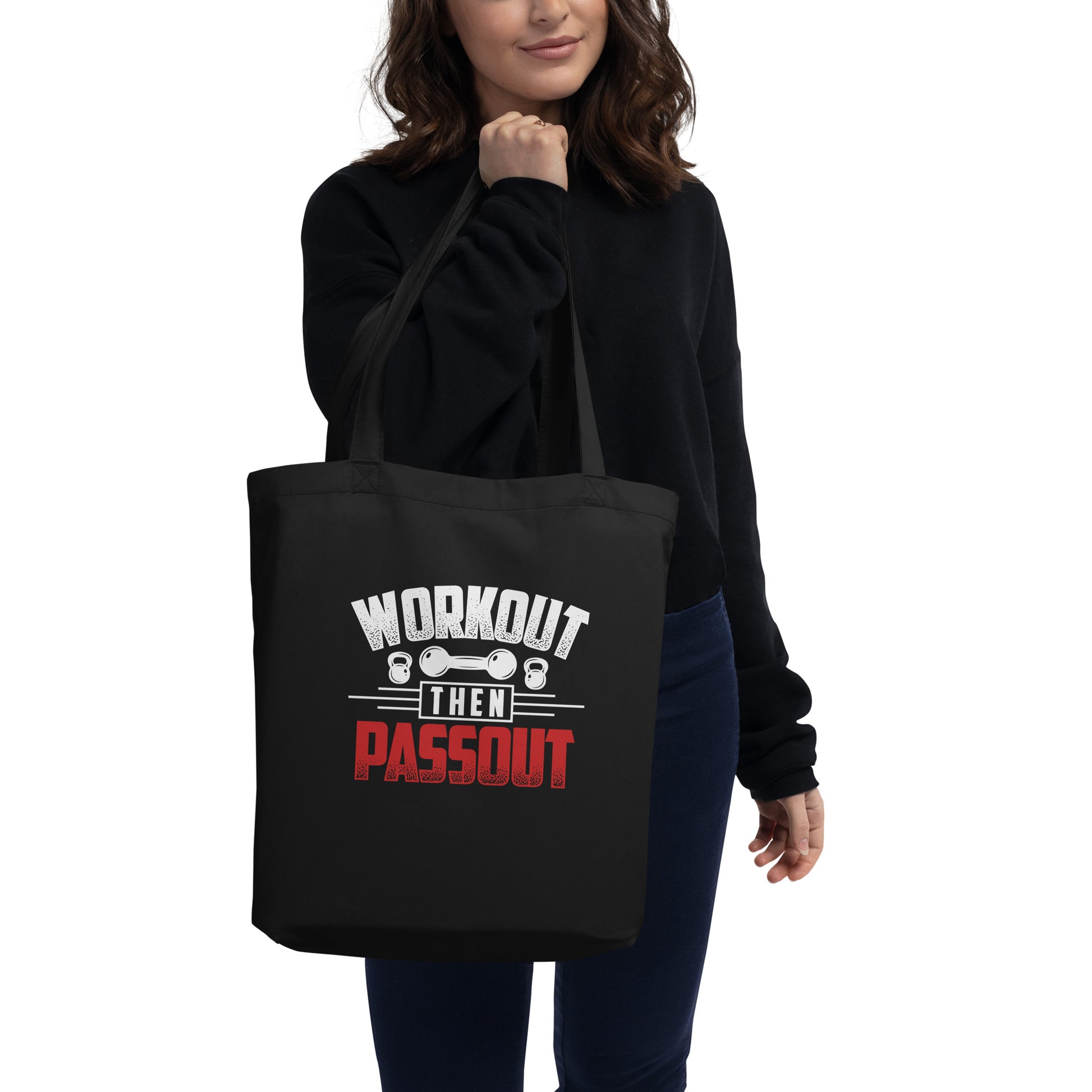 Workout Then Passout Eco Tote Bag