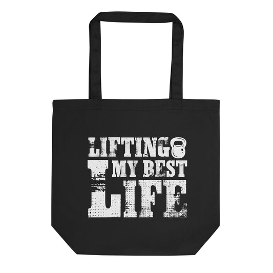Lifting My Best Life Eco Tote Bag