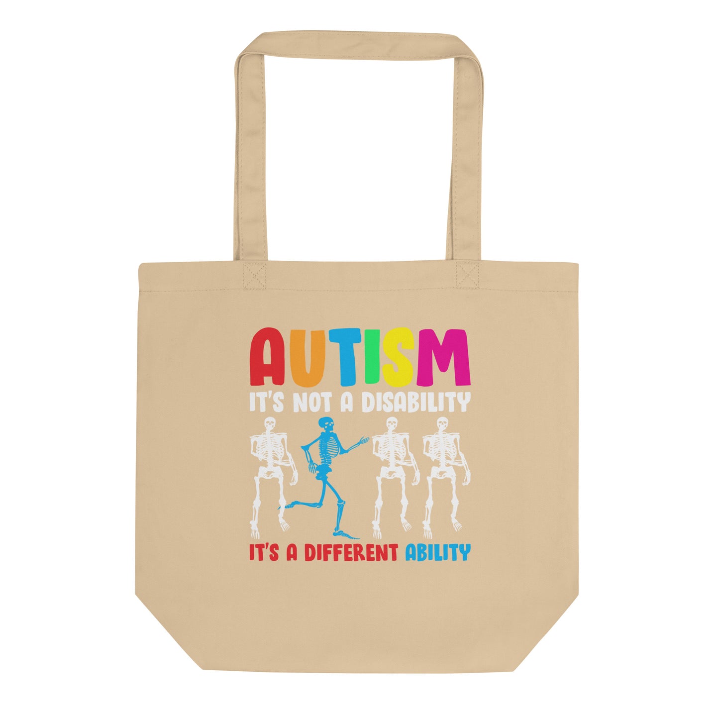 Autism It's Not a Disability It's a Different Ability Tote Bag