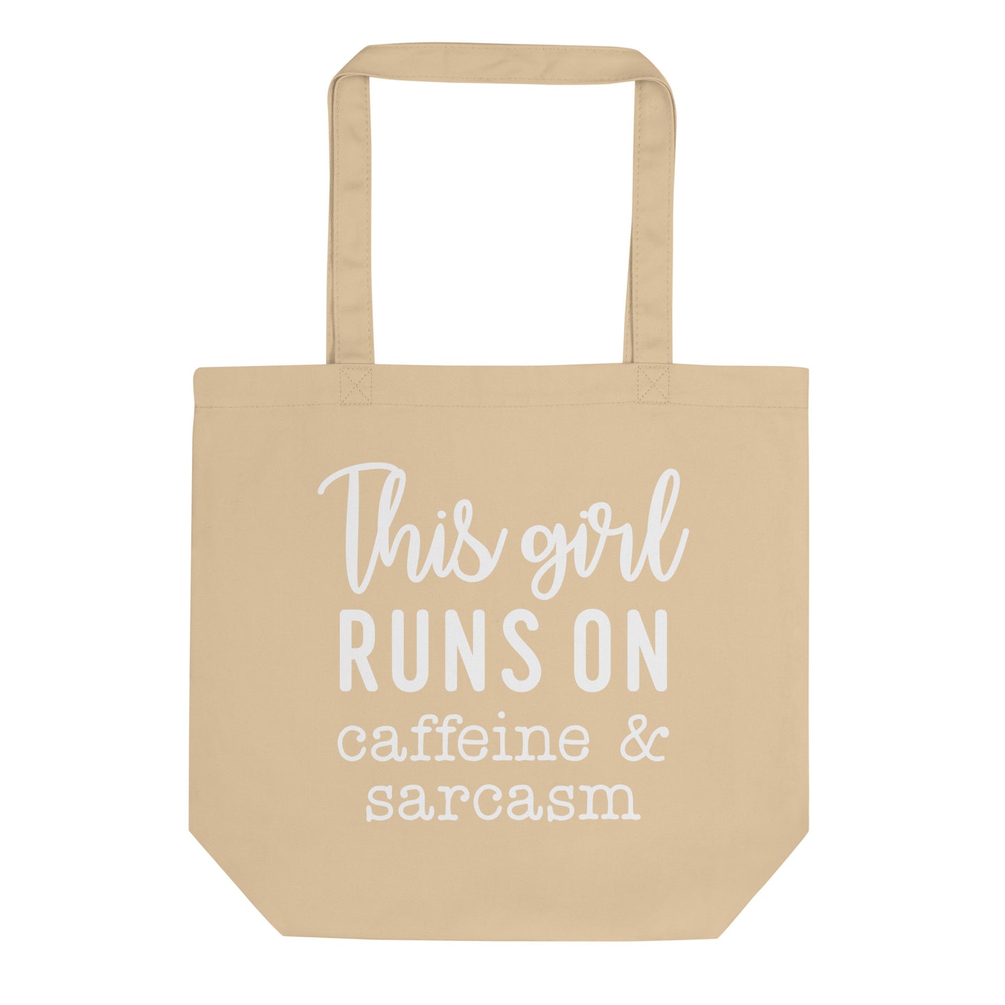 This Girl Runs on Caffeine & Sarcasm Eco Tote Bag