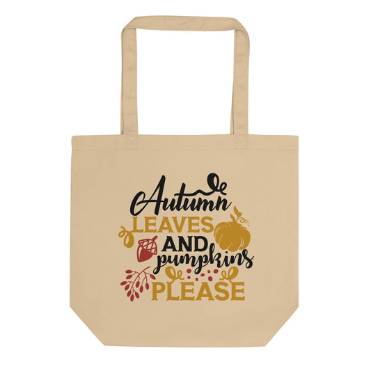 Autumn Leaves & Pumpkins Please Eco Tote Bag