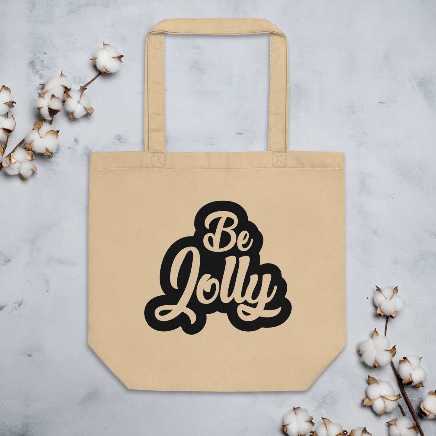 Be Jolly Eco Tote Bag