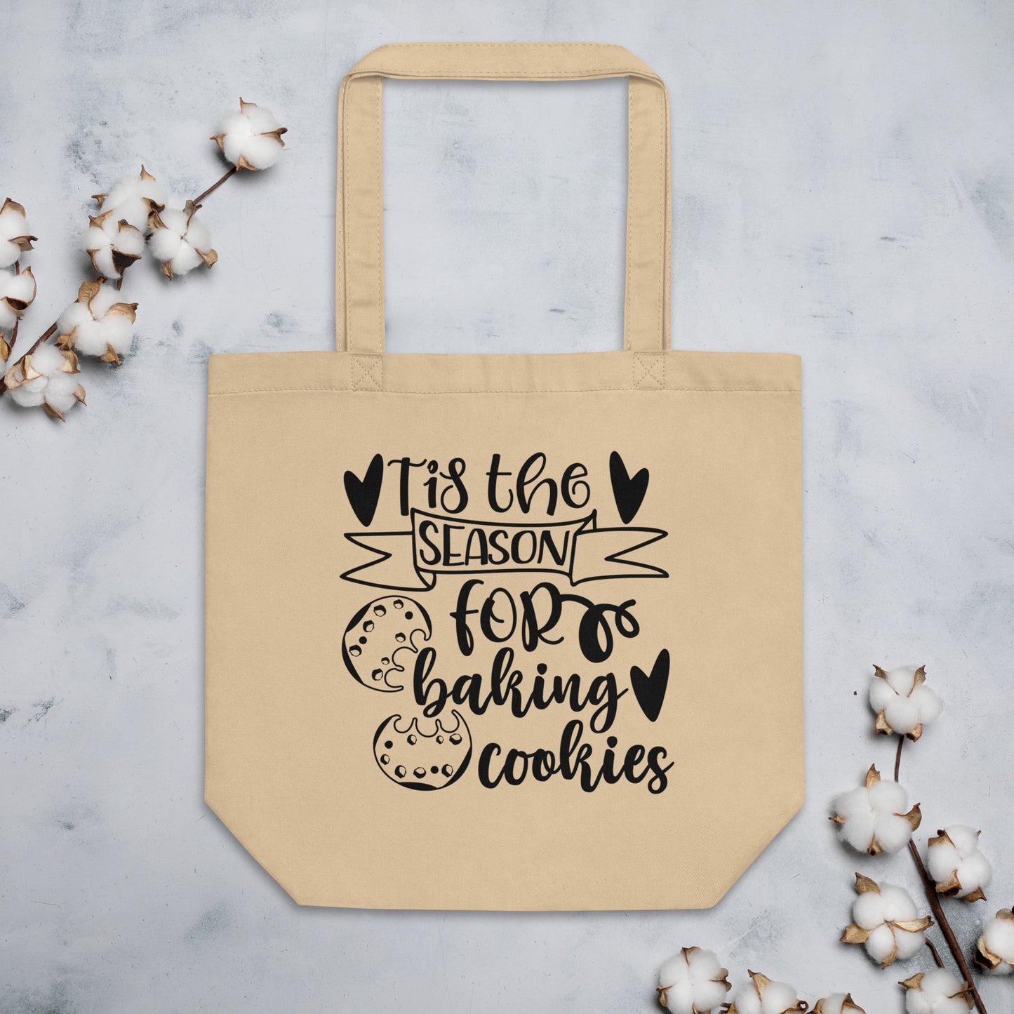Tis the Season for Baking Cookies Eco Tote Bag