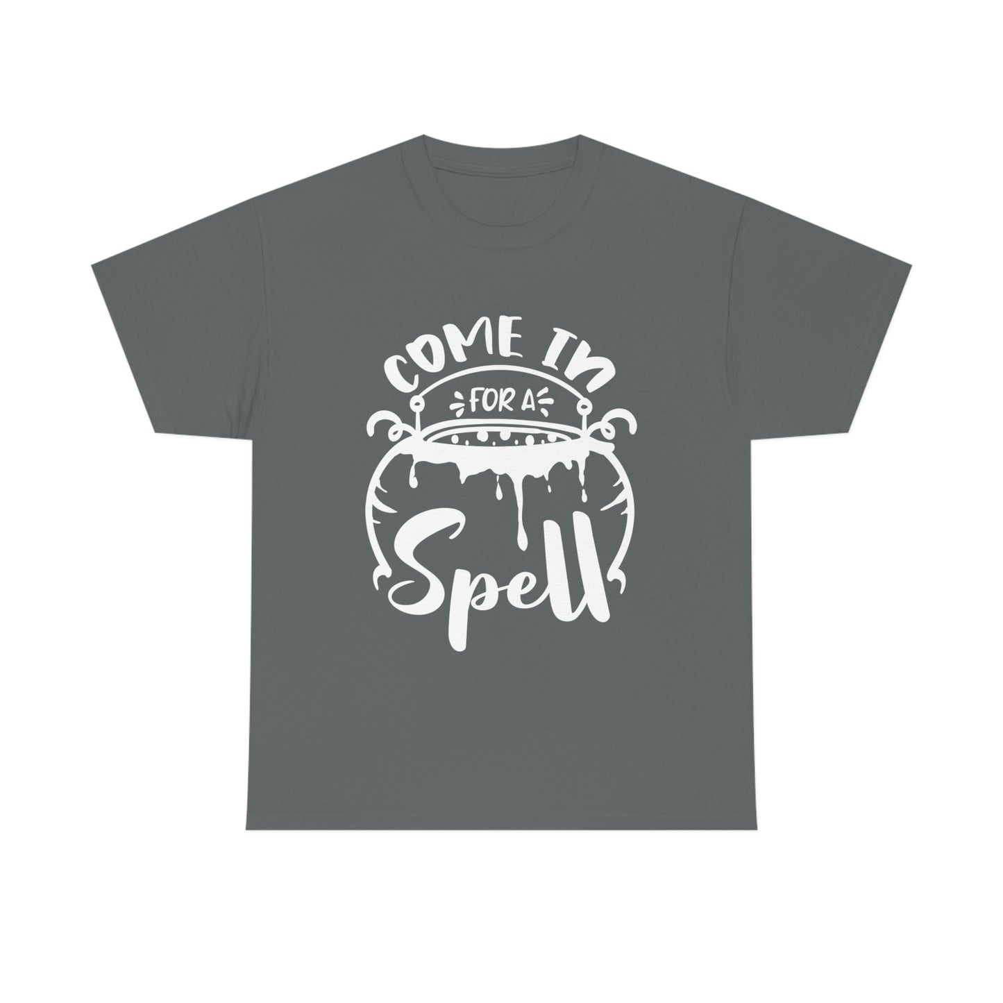 Come in for a Spell Unisex Heavy Cotton Tee