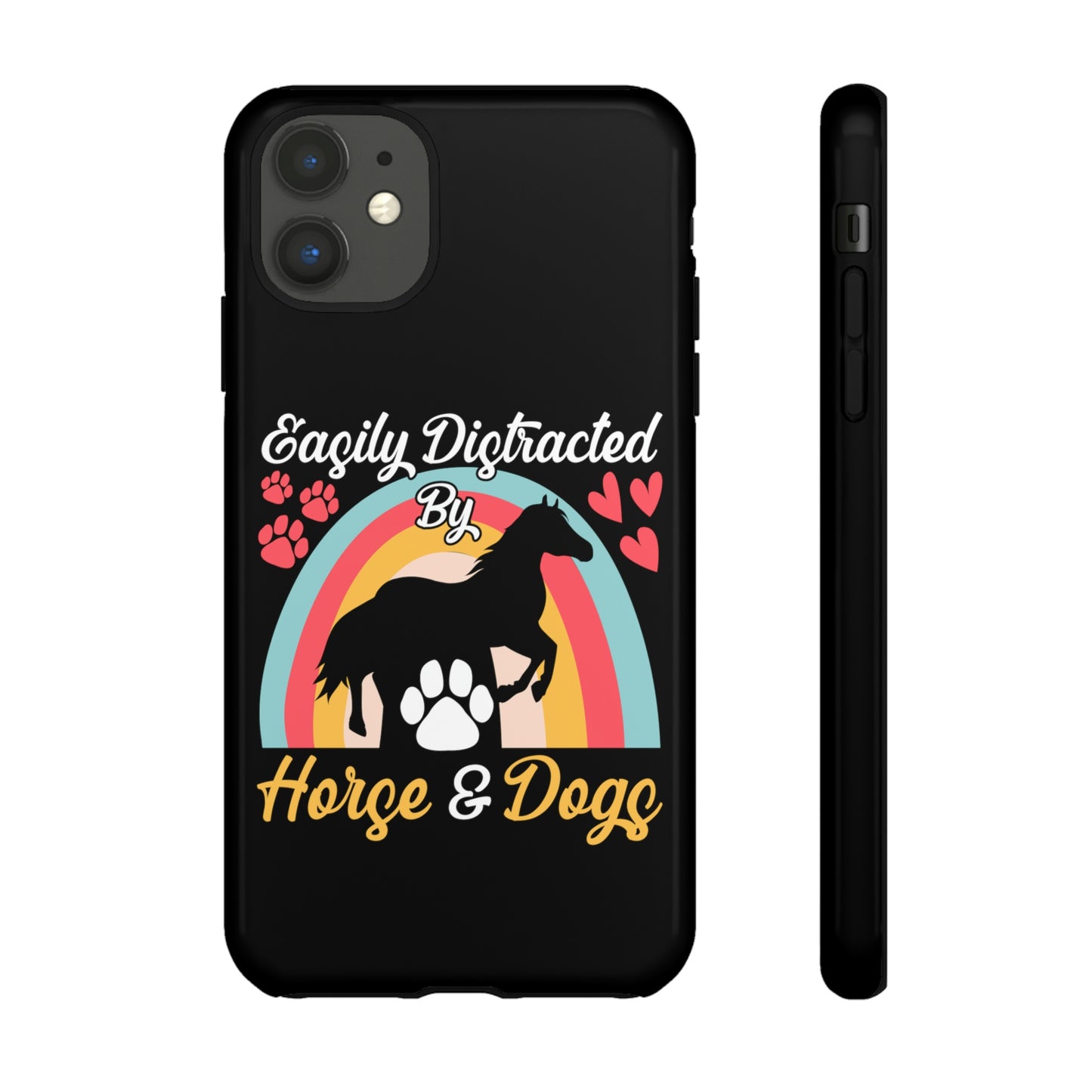 Easily Distracted by Horse & Dogs Tough Cases