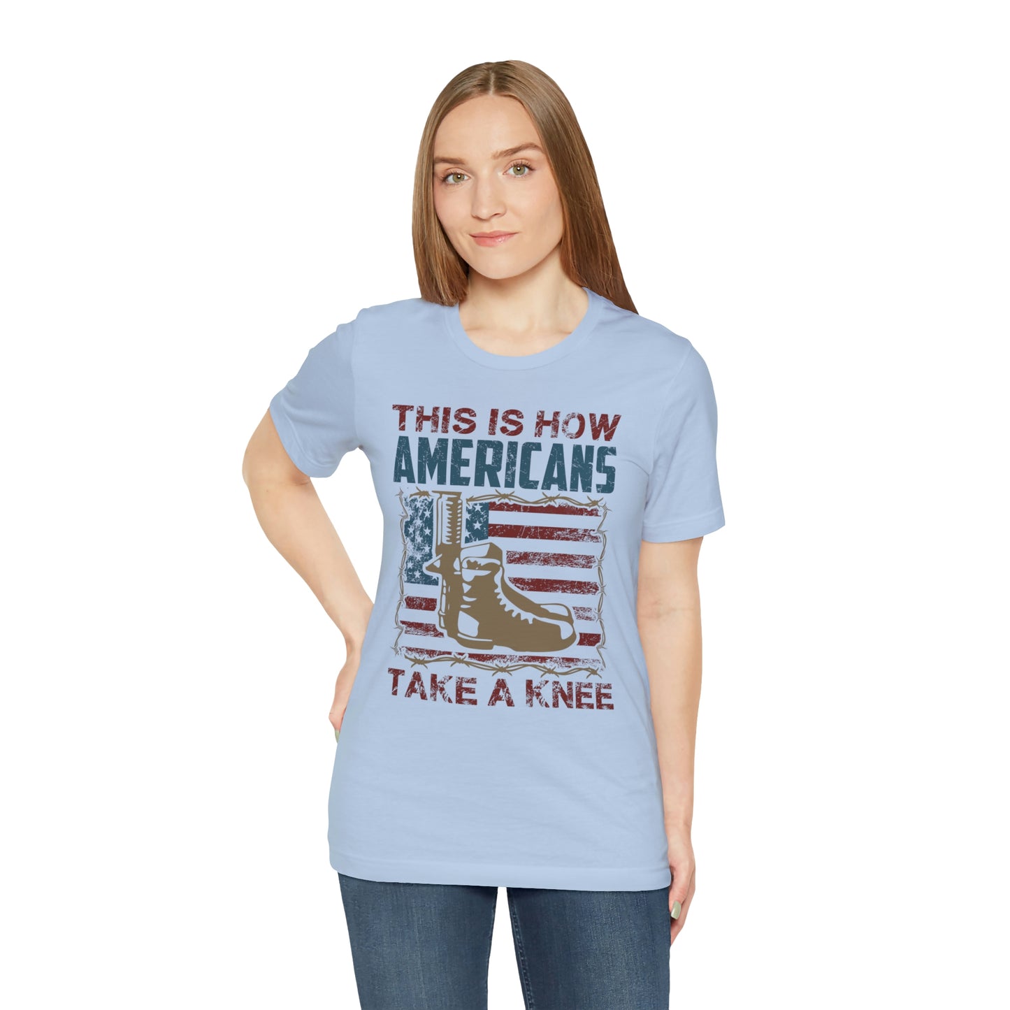 This is How Americans Take a Knee Short Sleeve T-shirt