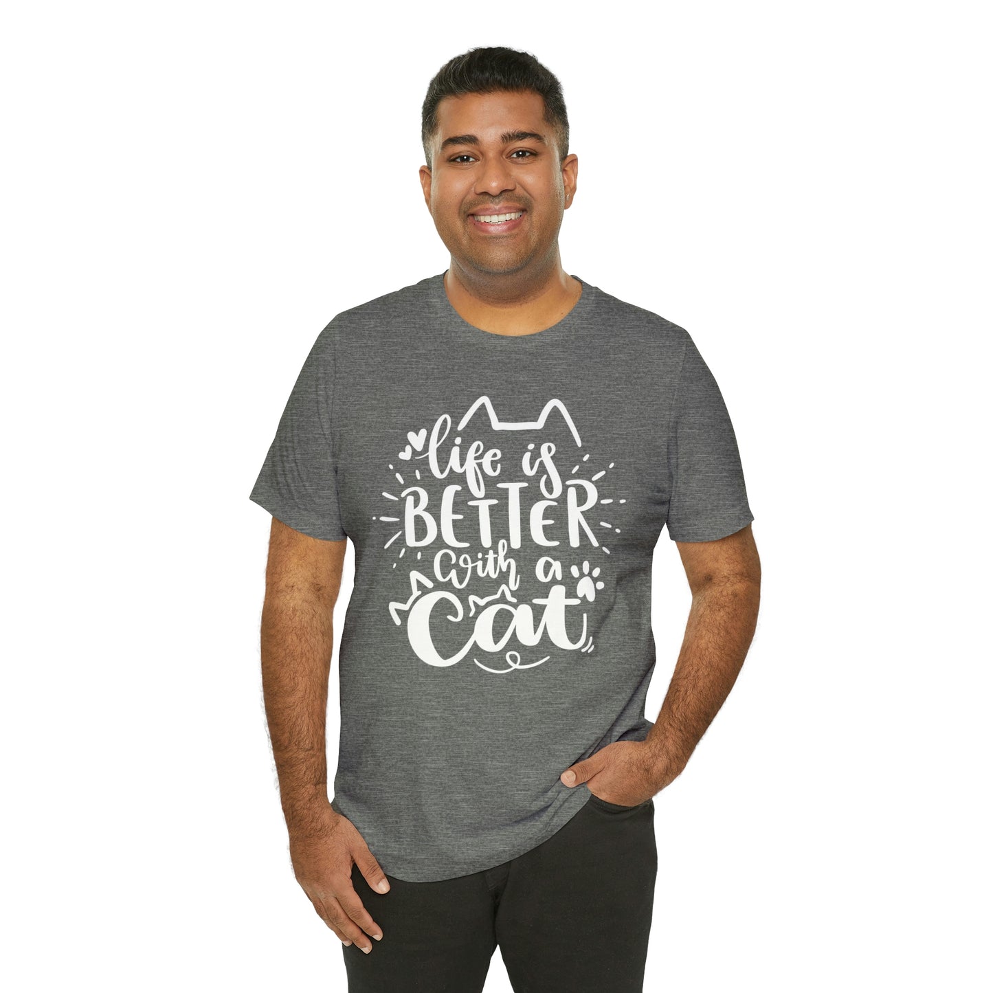 Life is Better With a Cat Short Sleeve T-shirt