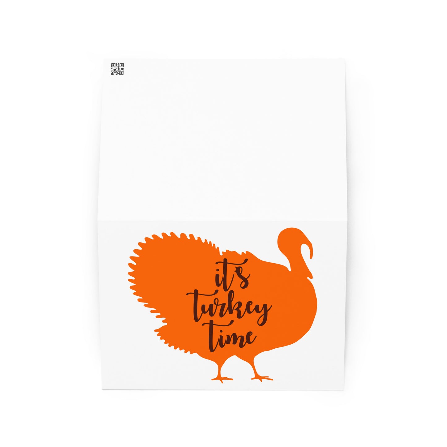 It's Turkey Time Greeting card