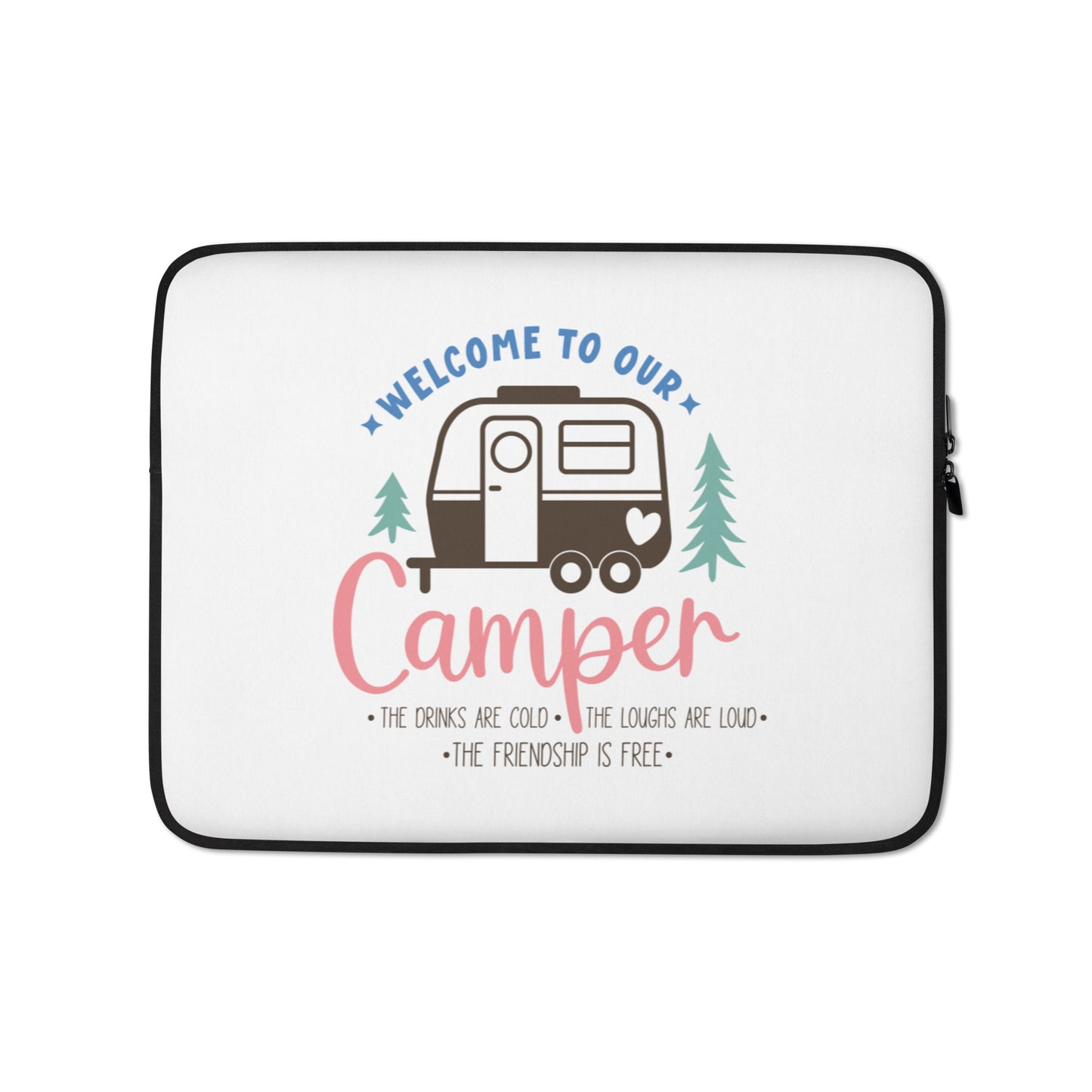 Welcome to Our Camper Laptop Sleeve