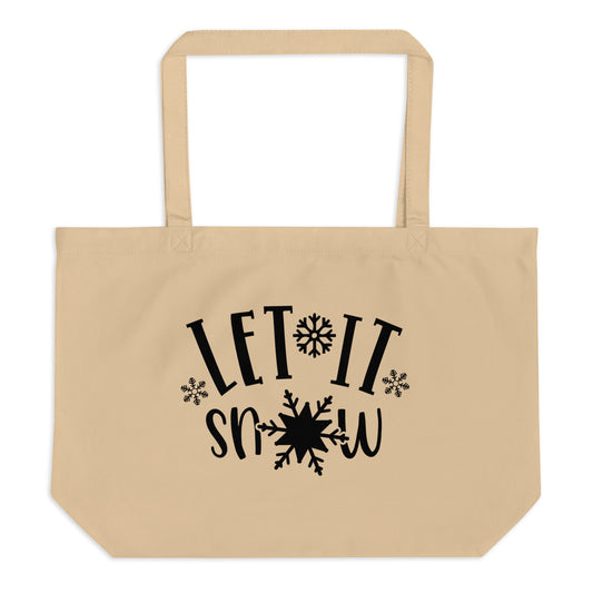 Let it Snow Large organic tote bag