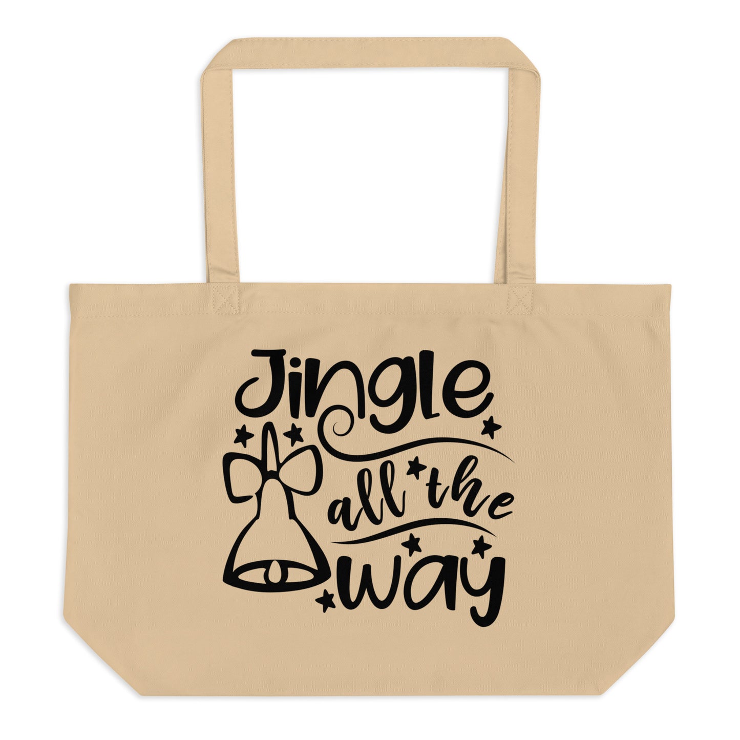 Jingle All the Way Large organic tote bag