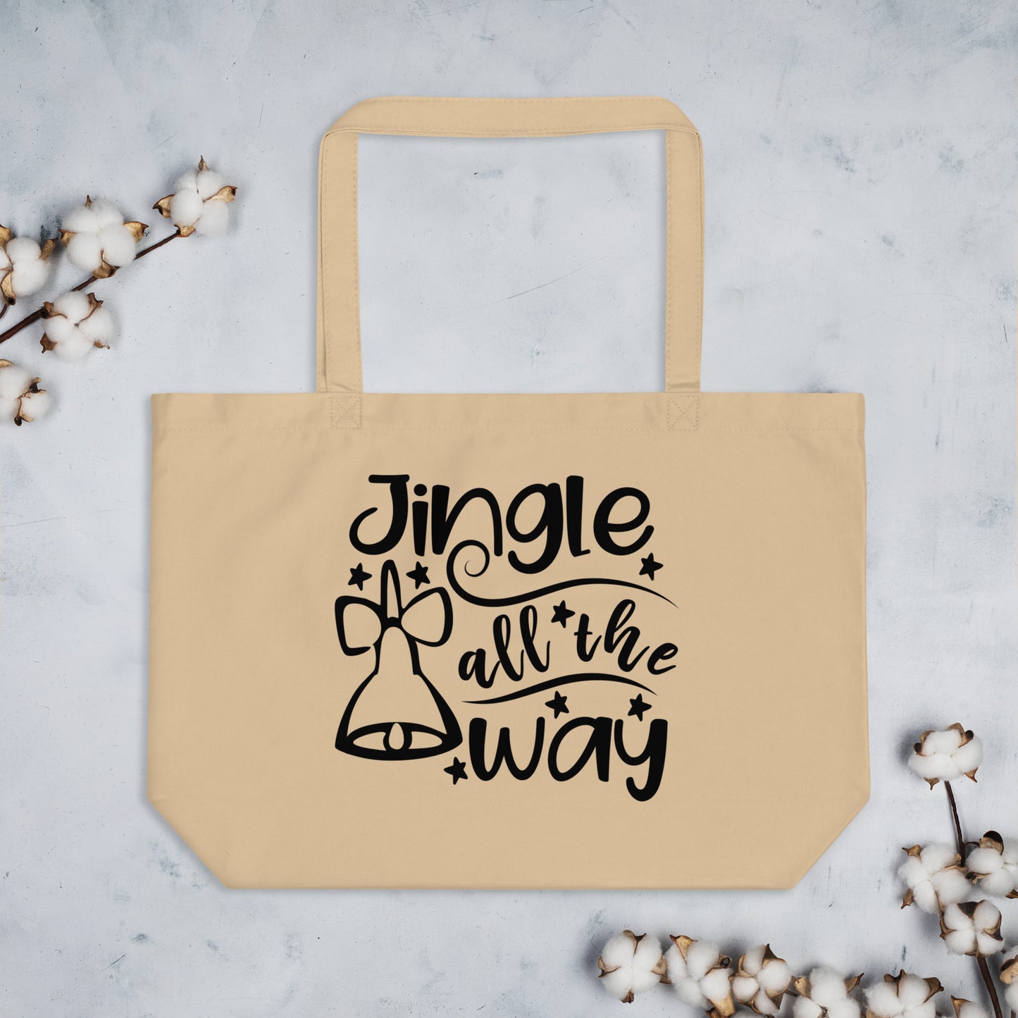 Jingle All the Way Large organic tote bag