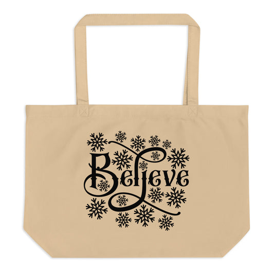 Believe Large organic tote bag