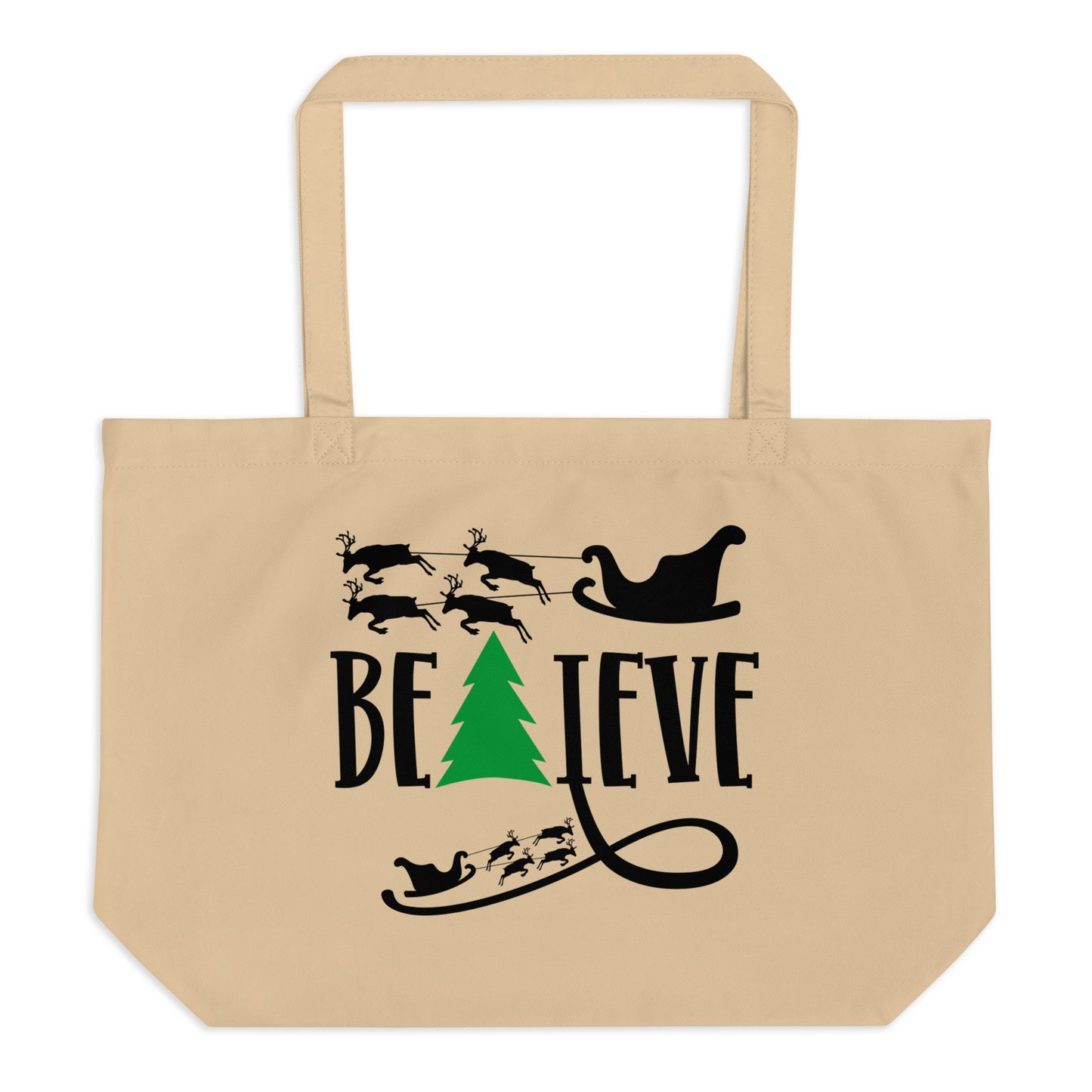 Believe Large organic tote bag