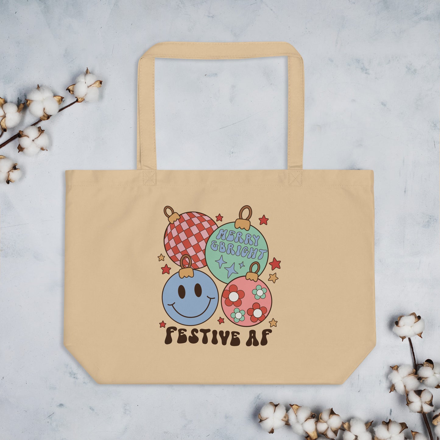 Festive AF Large organic tote bag