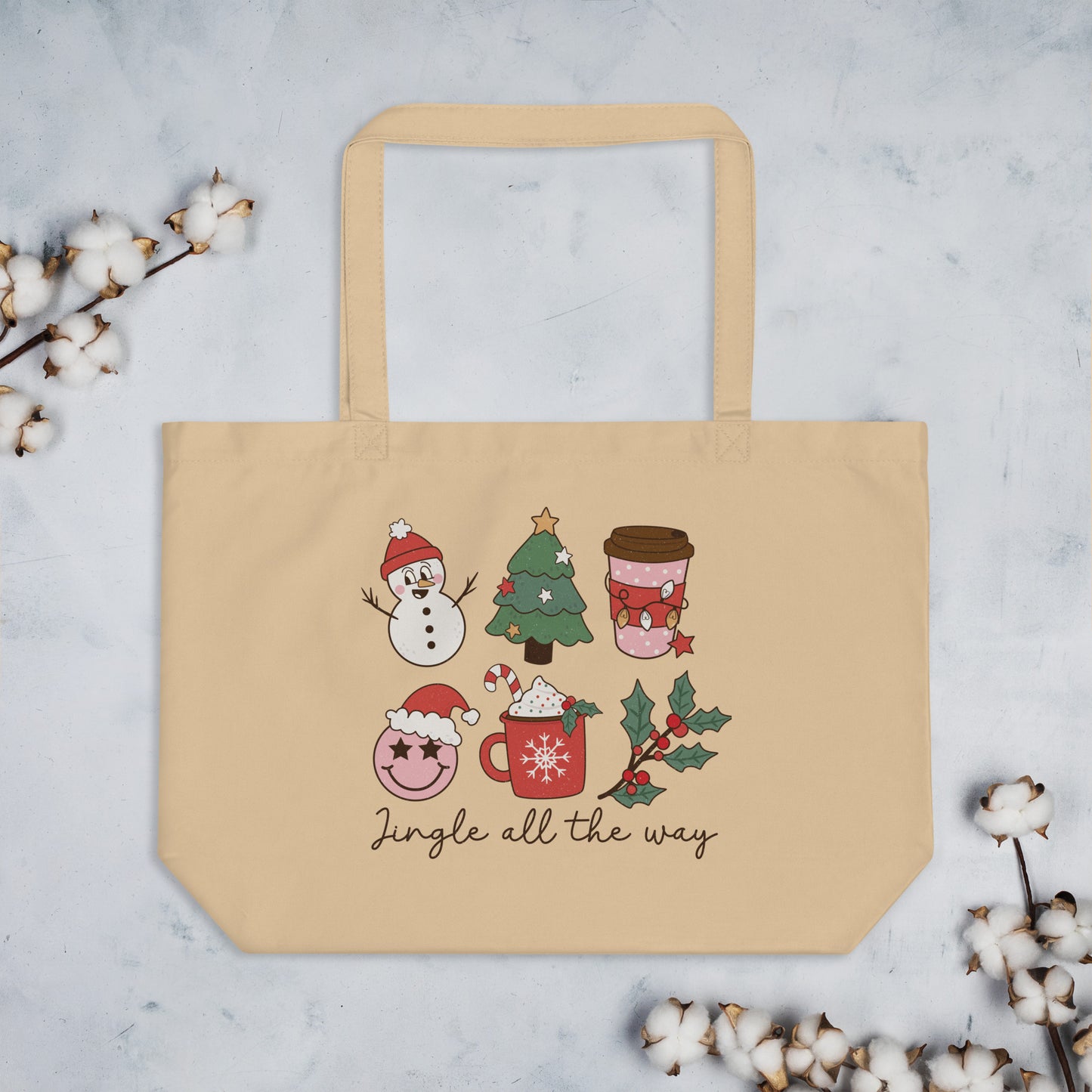 Jingle All the Way  Large organic tote bag
