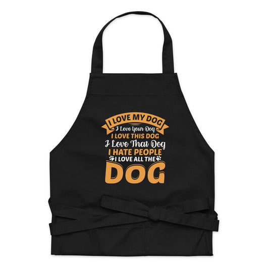 I Love My Dog Organic cotton apron