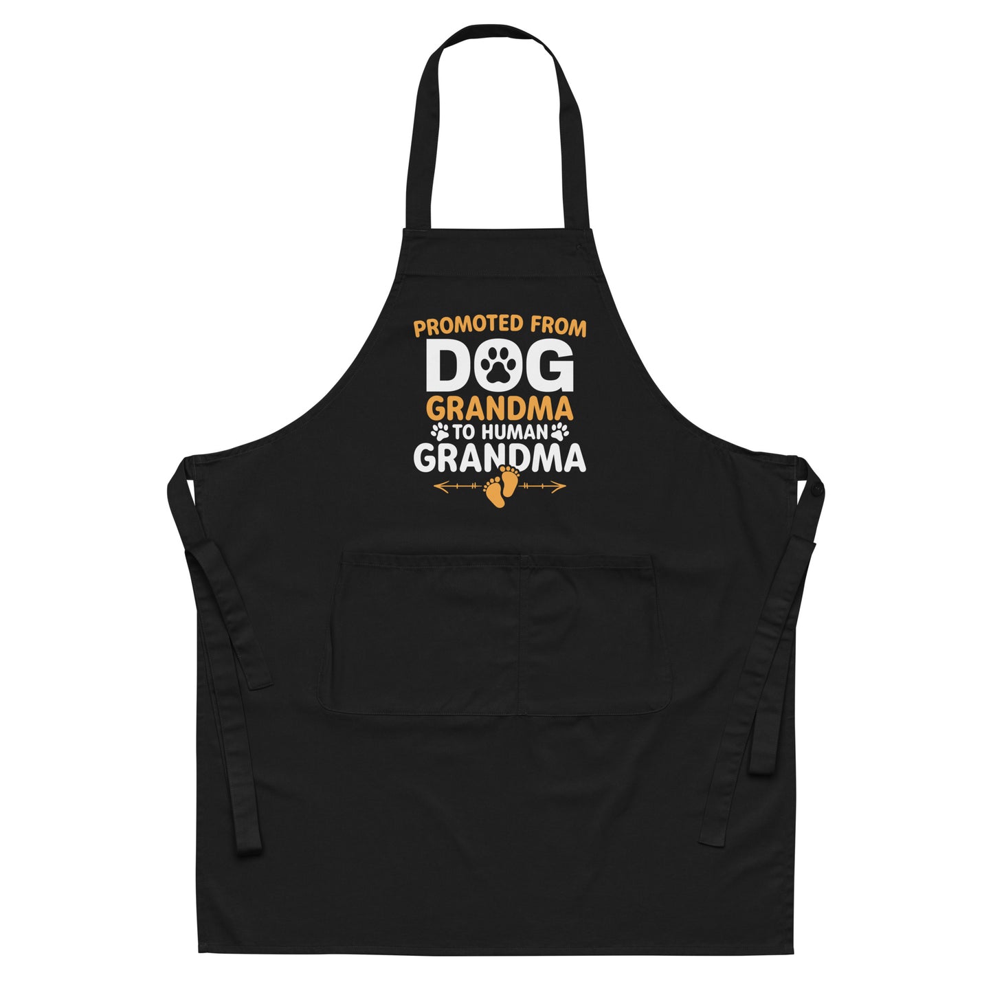 Promoted from Dog Grandma to Human Grandma Organic cotton apron