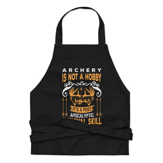 Archery is Not a Hobby Organic cotton apron