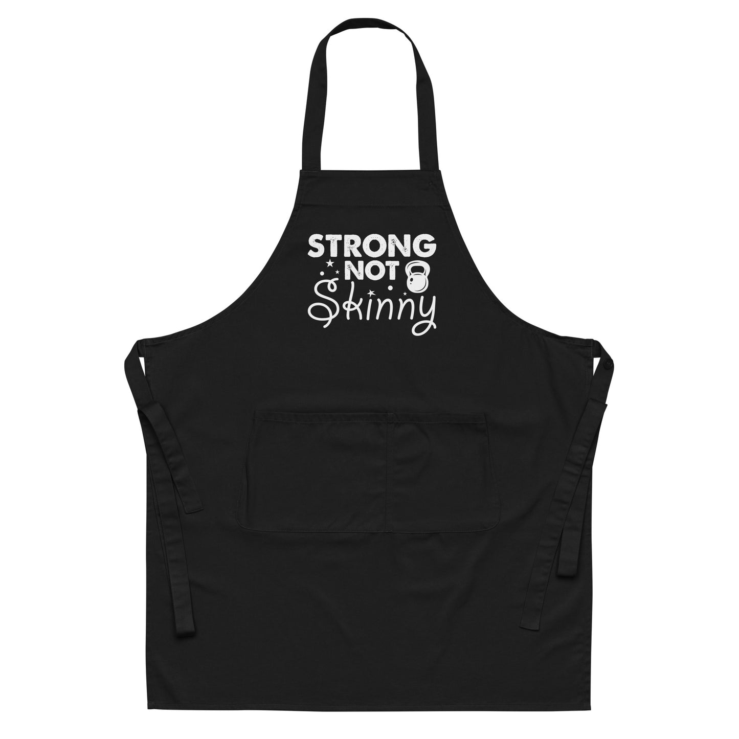 Strong Not Skinny Organic cotton apron