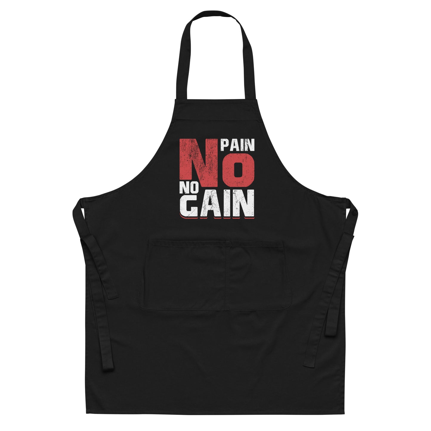 No Pain No Gain Organic cotton apron